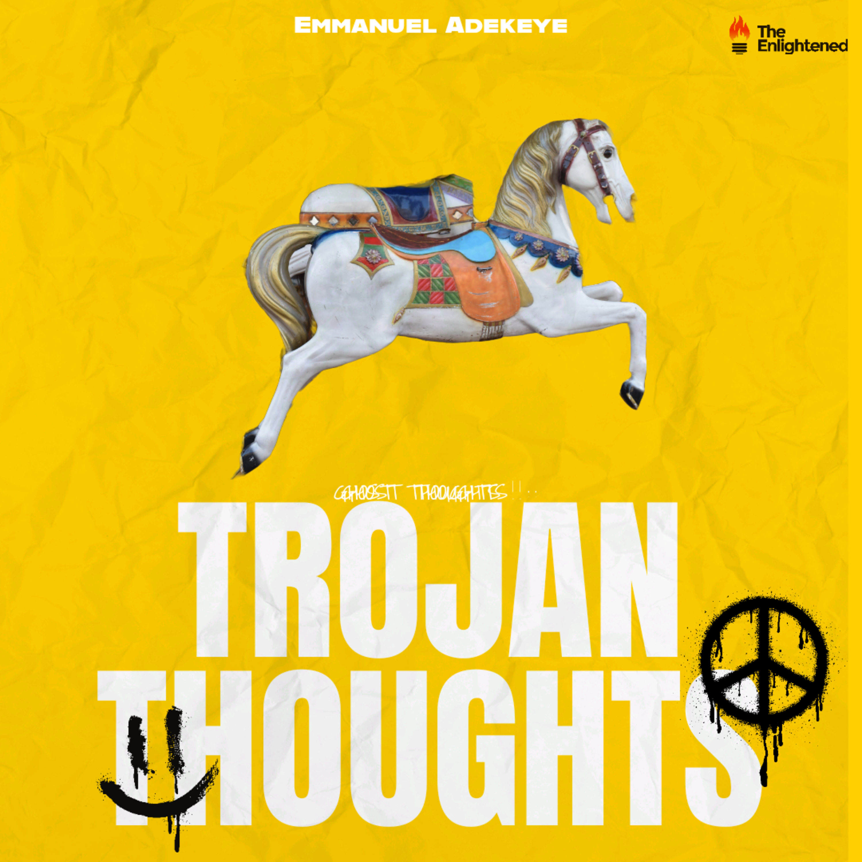 TROJAN THOUGHTS // GHOST THOUGHTS — EMMANUEL ADEKEYE  episode artwork