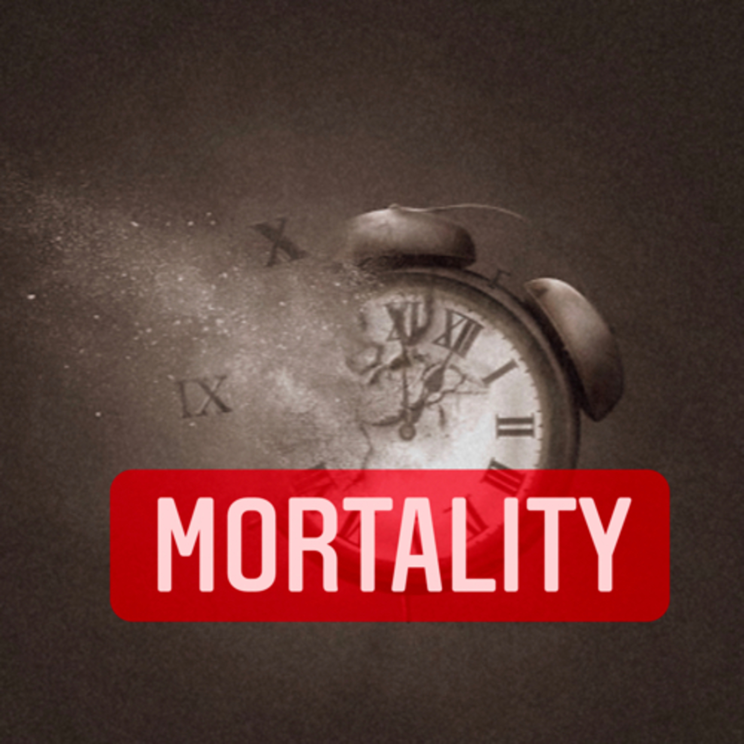 Mortality  episode artwork