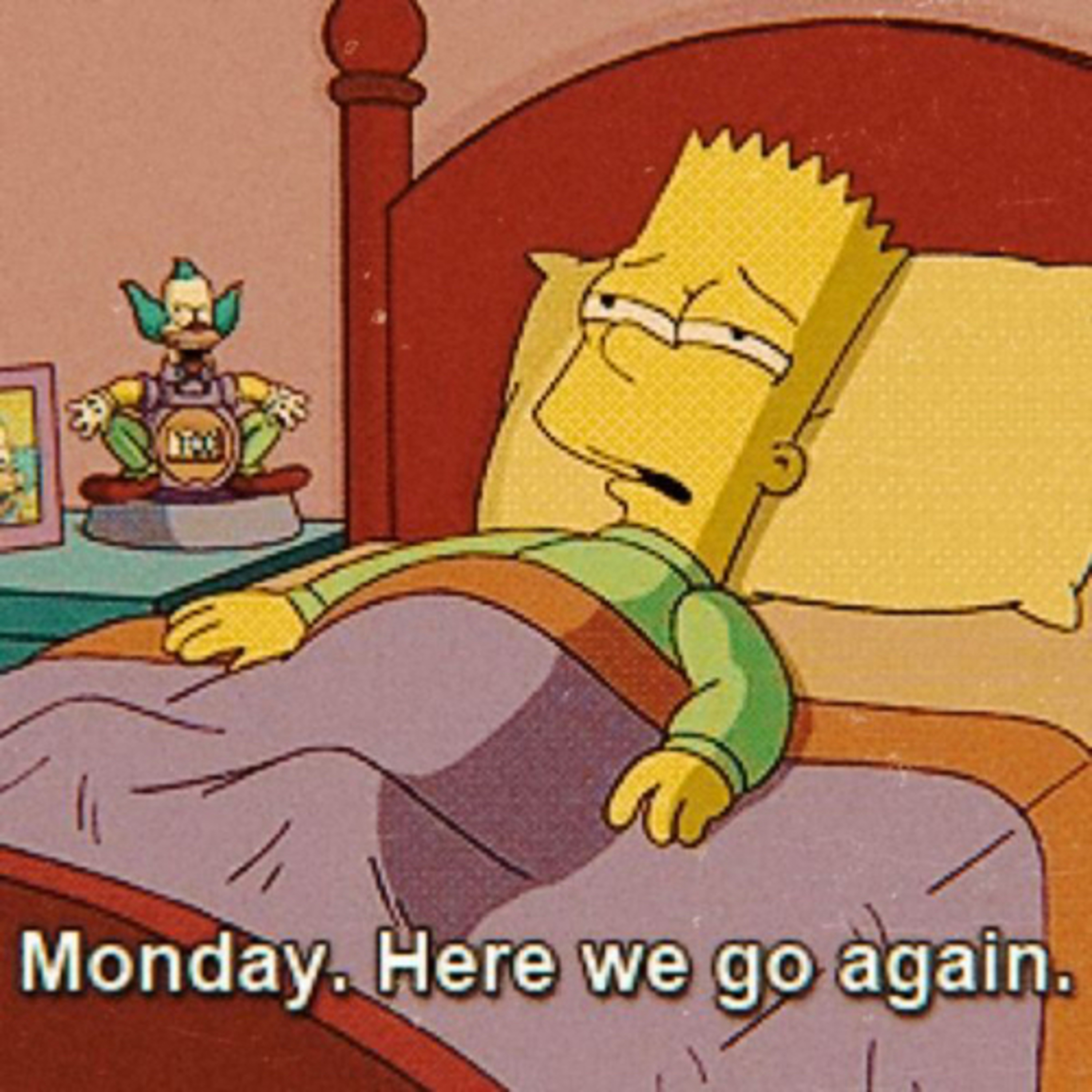 Monday: Here we go again  episode artwork