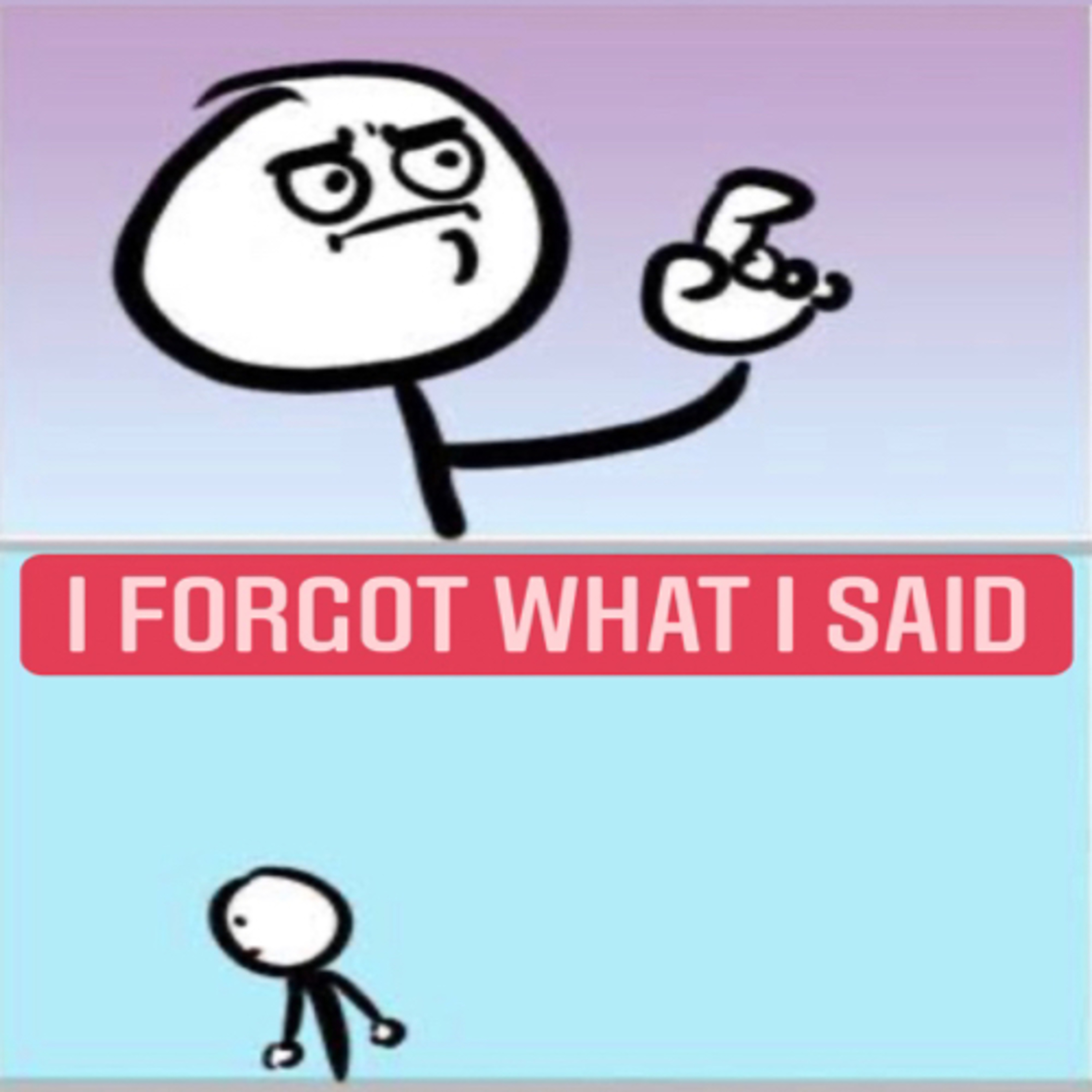 I Forgot What I Said  episode artwork