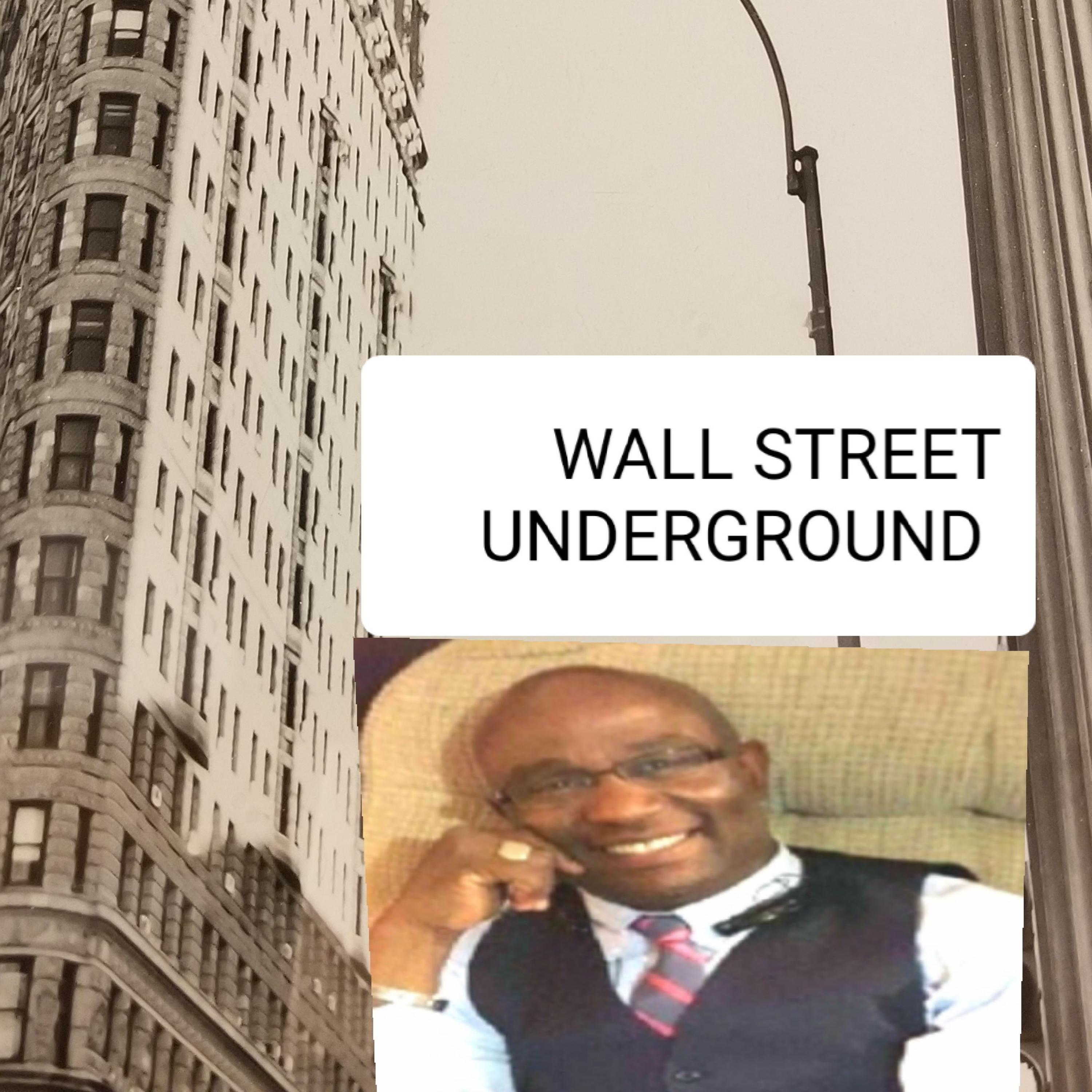 Wall Street Underground ep# 1 episode artwork