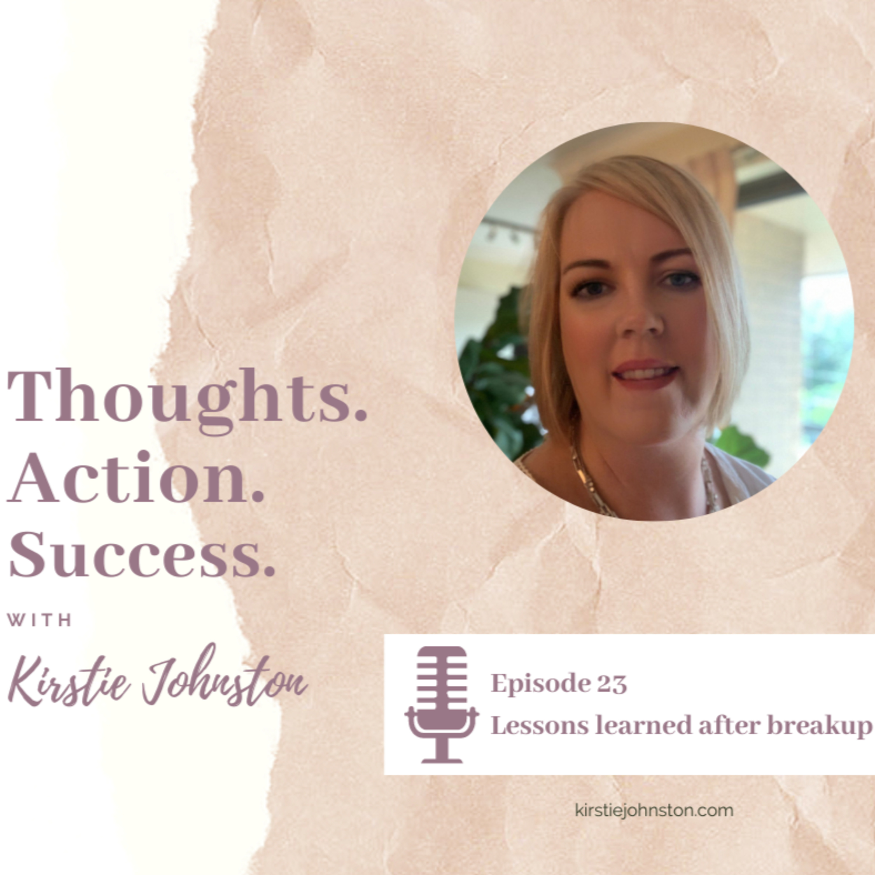 Thoughts.Action.Success with Kirstie Johnston