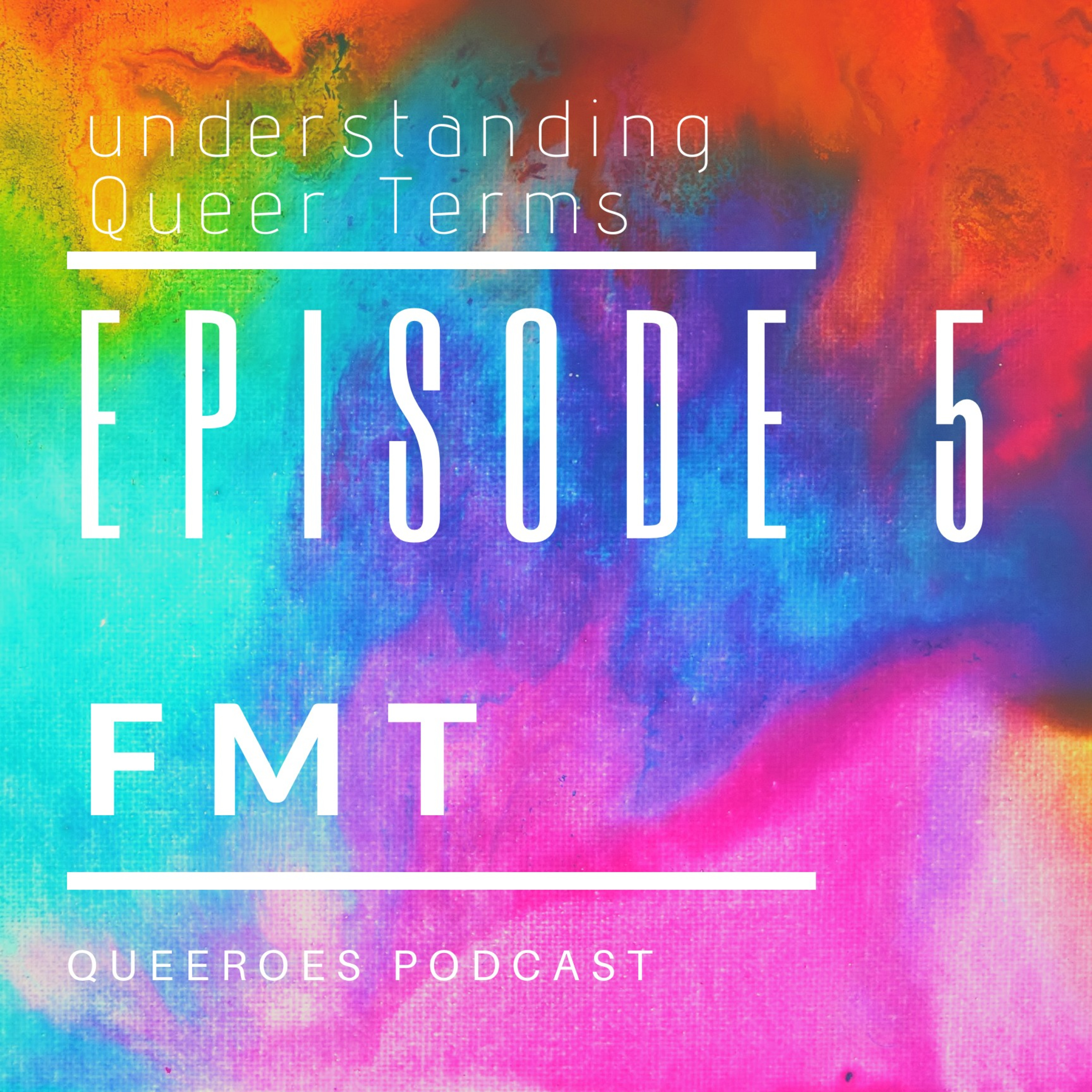 Understanding Queer Terms 5.0 episode artwork