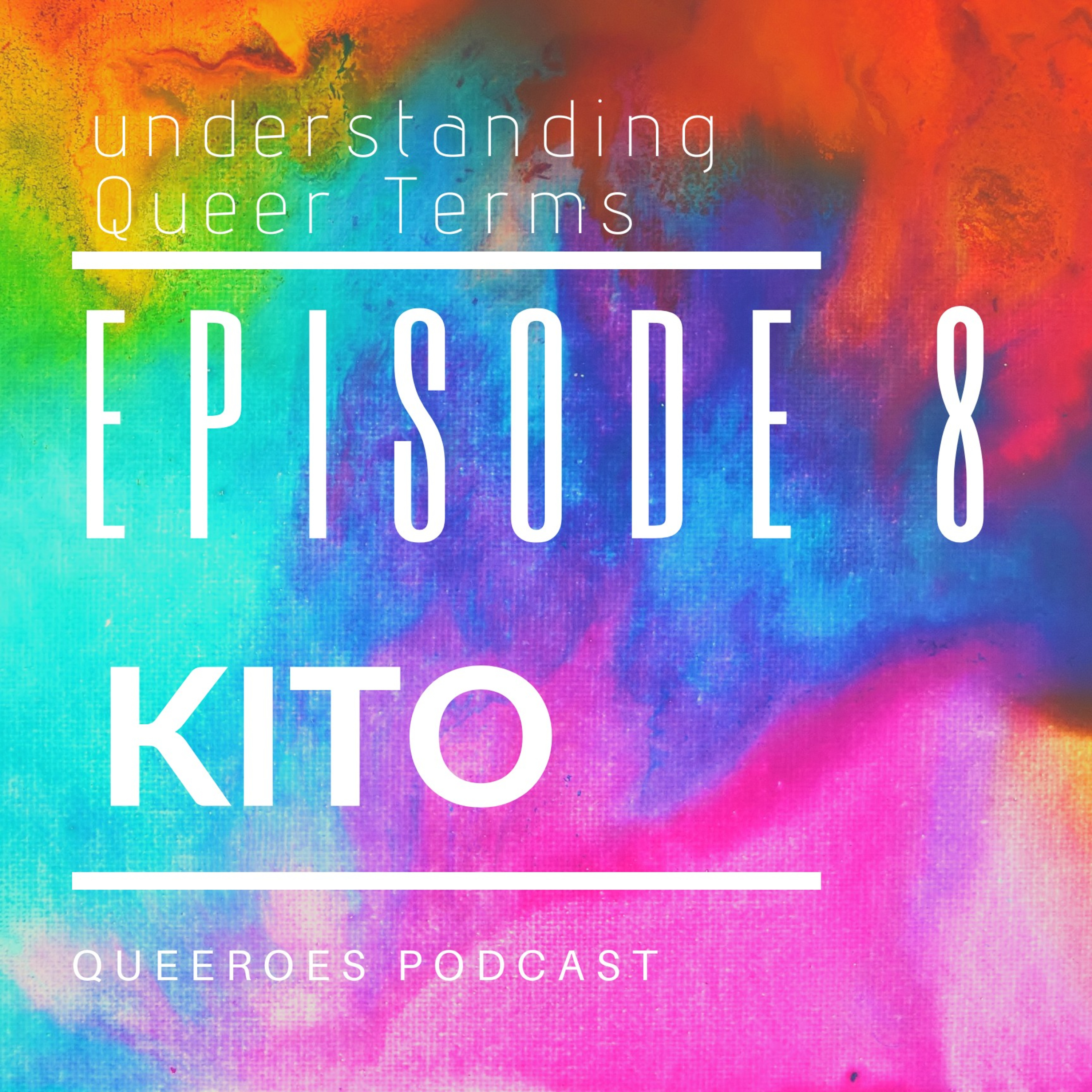 Understanding Queer Terms 8.0 episode artwork