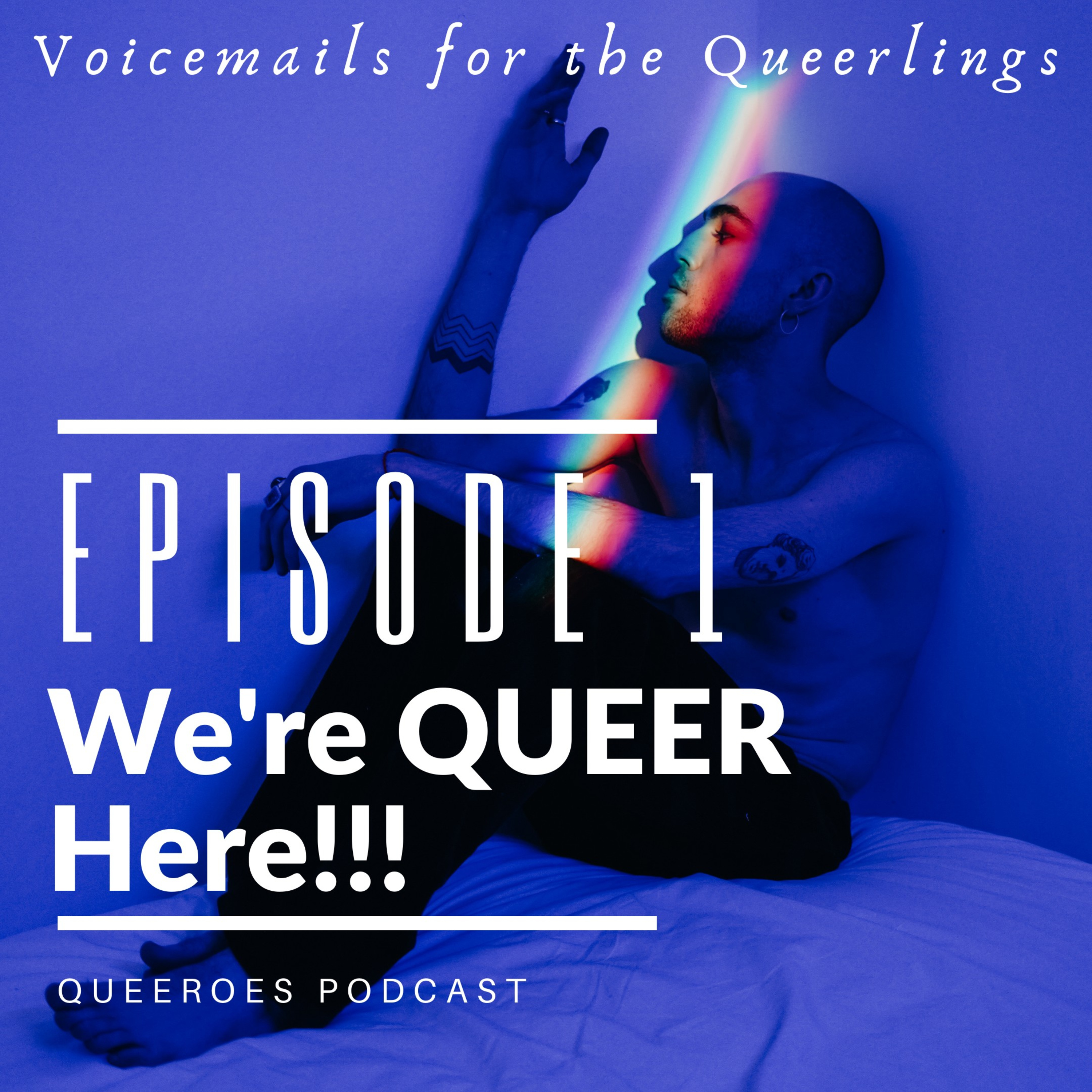 We're QUEER Here 🌈 episode artwork