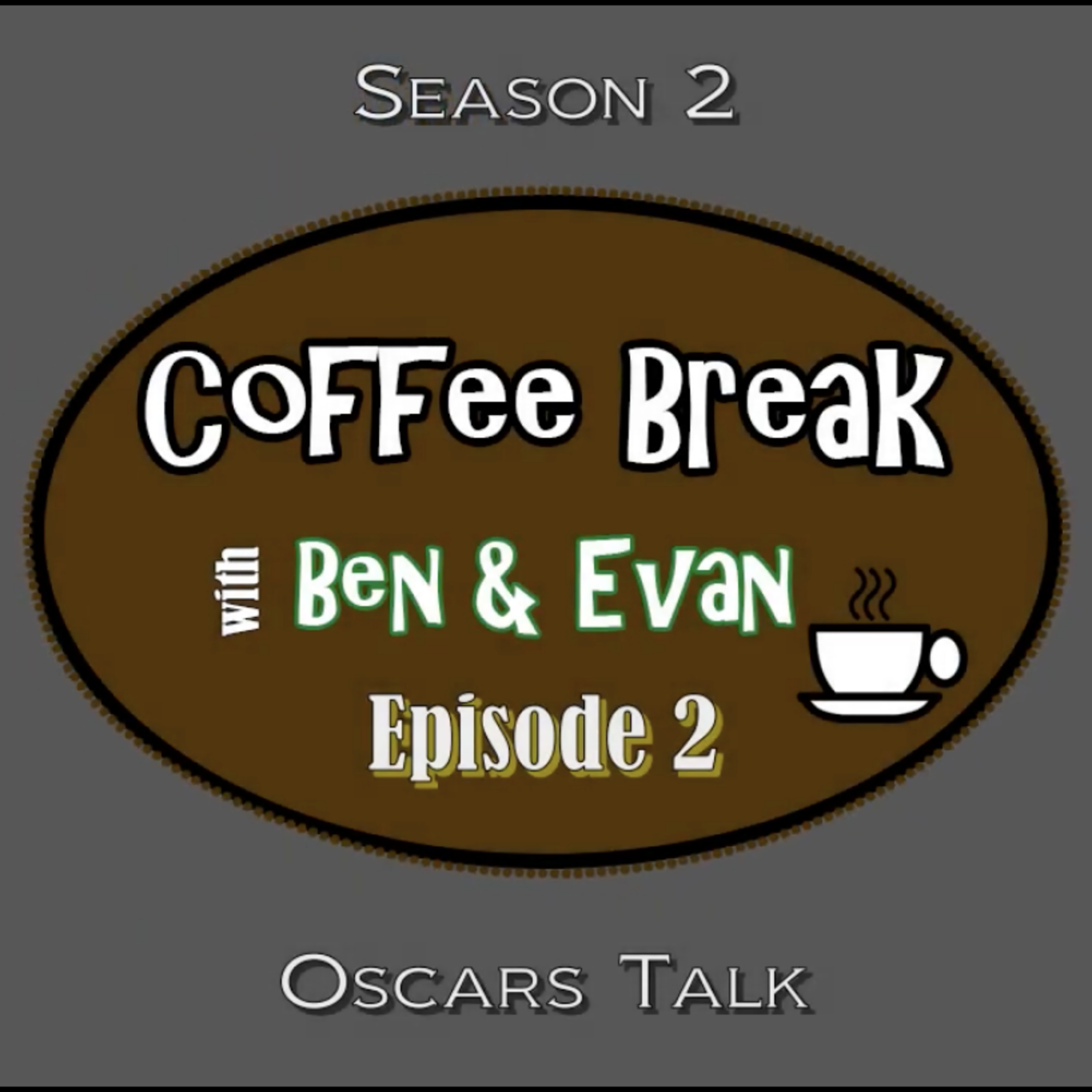 Coffee Break With Ben & Evan