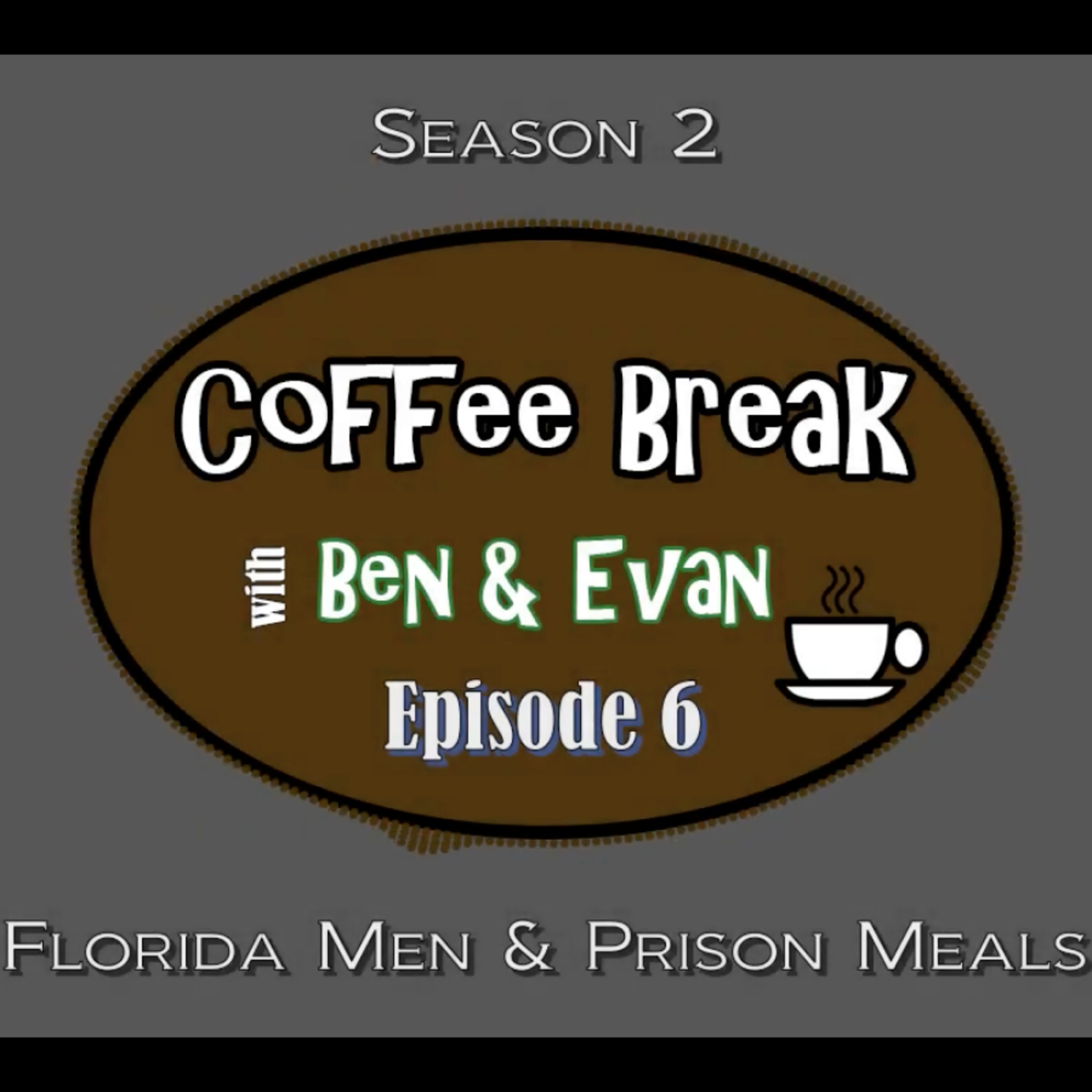 Coffee Break With Ben & Evan