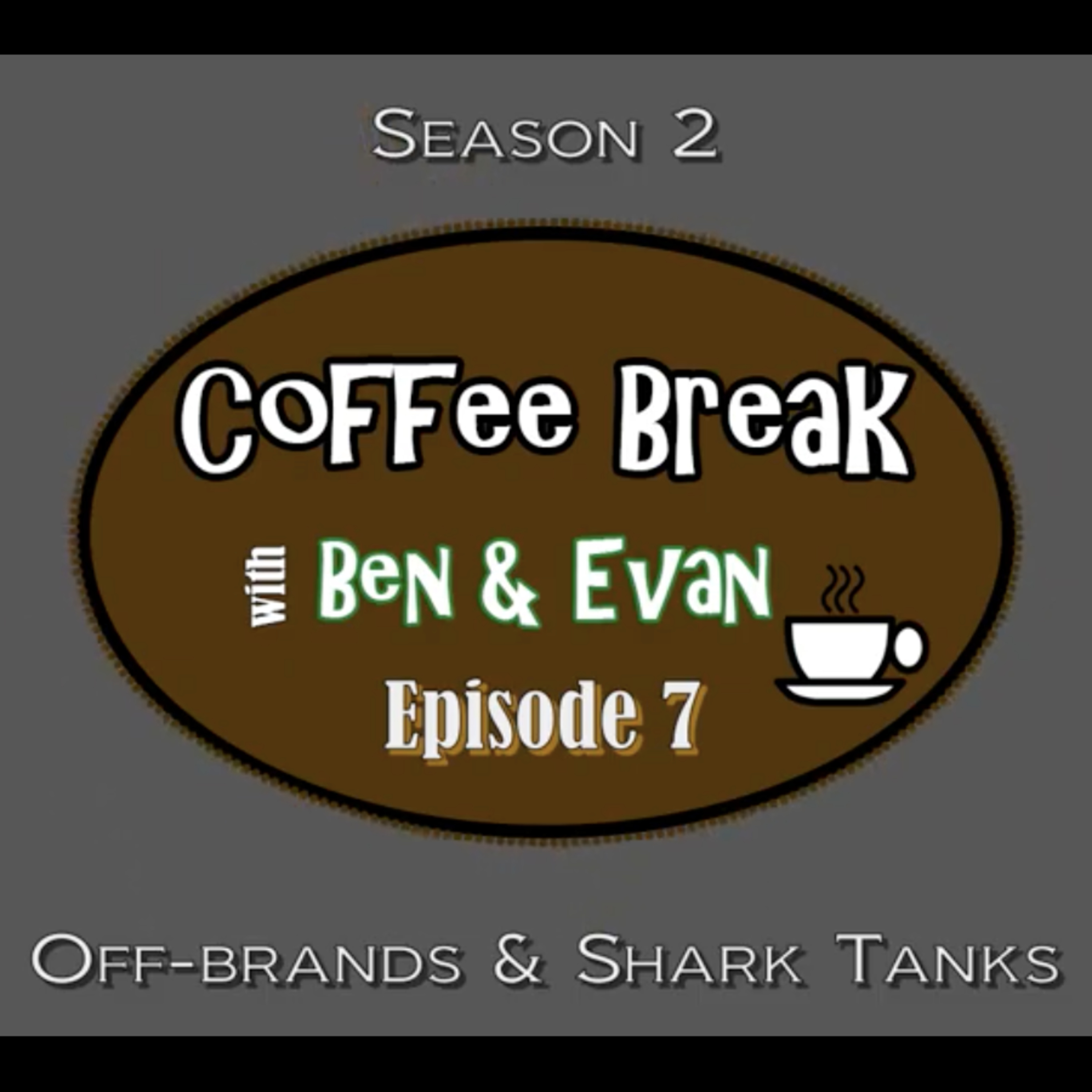 Coffee Break With Ben & Evan
