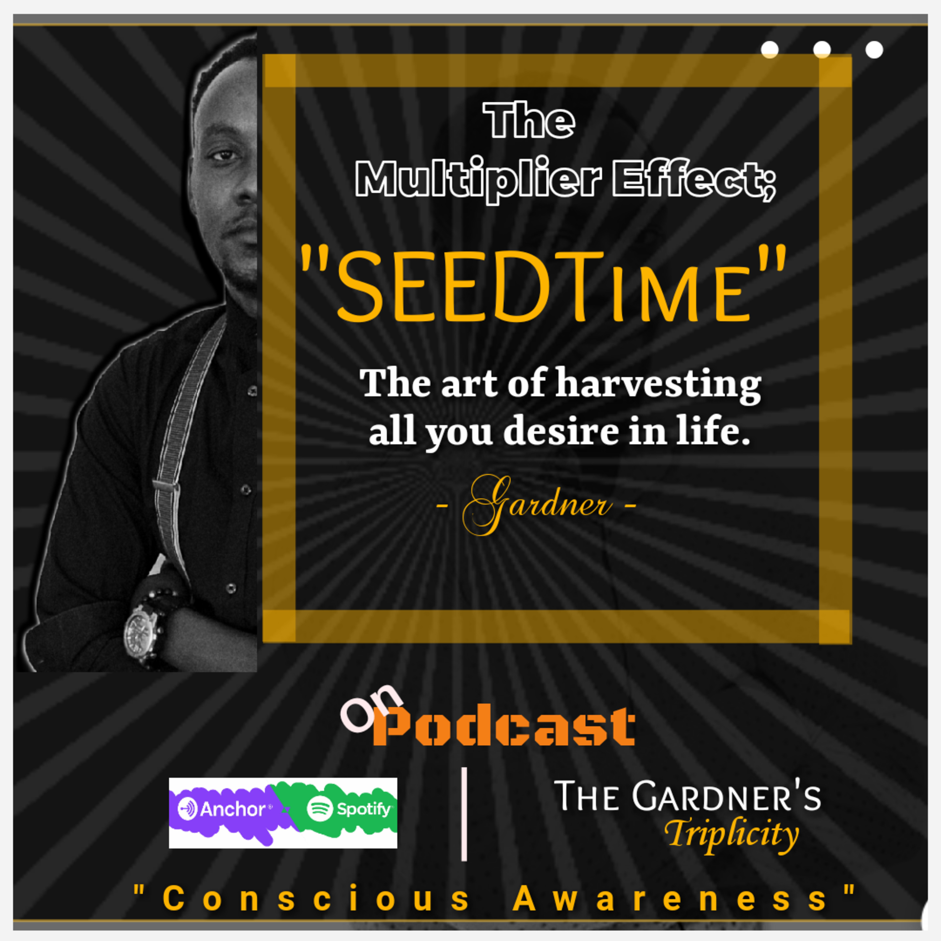 Harvest time! The three basic principles to reap. Attain all you desire.