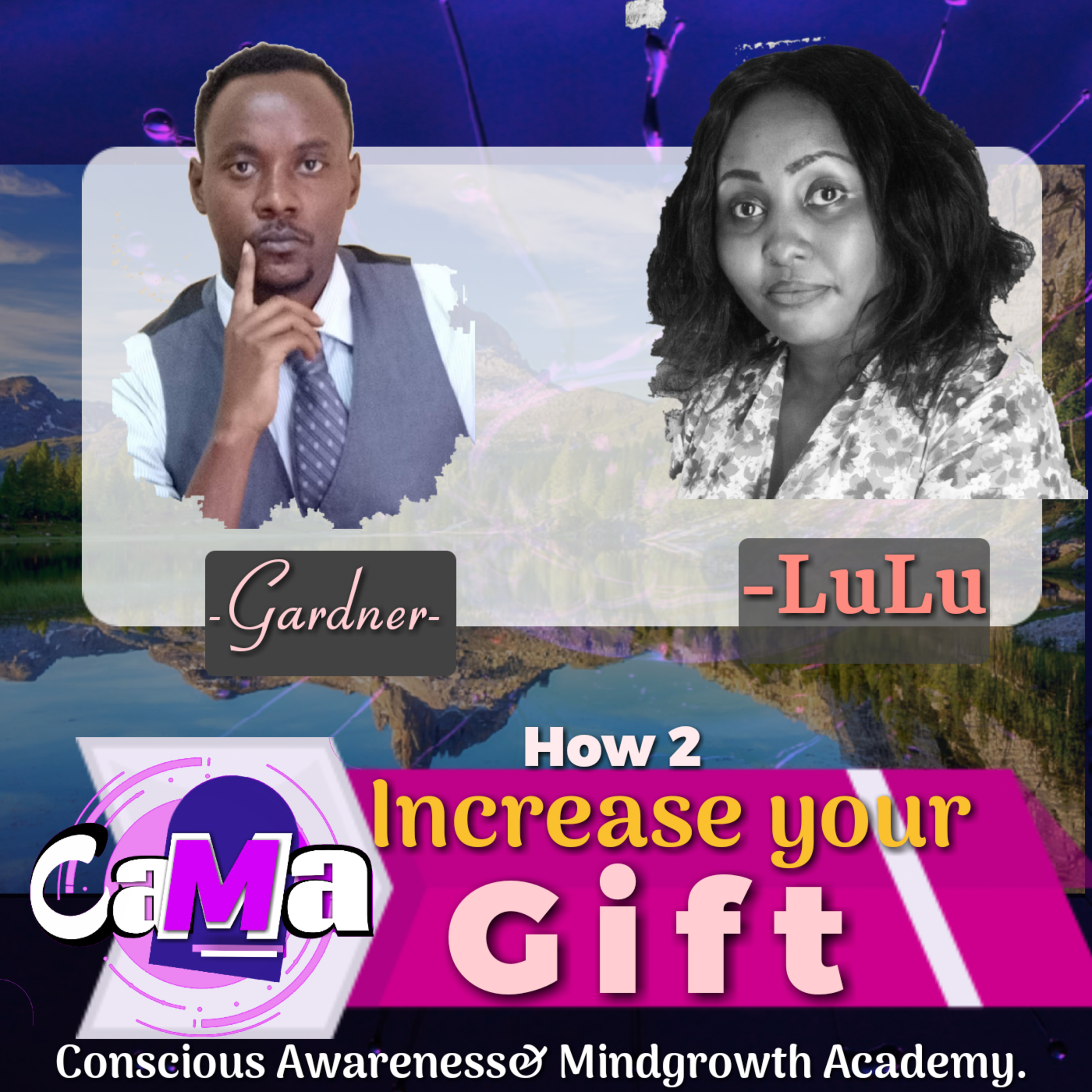 Discussion57: How to increase your GIFT | Gardner. Dr Rwakiseta Herbert & Lulu
