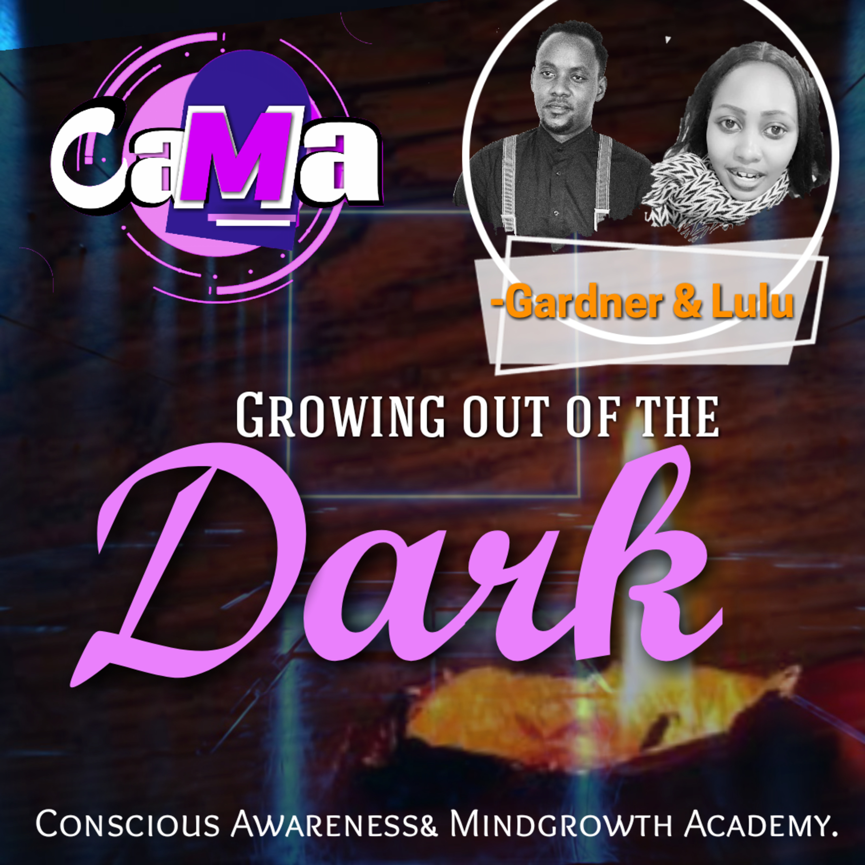 Discussion70: How to grow out of the dark. Gardner RH & Lulu episode artwork