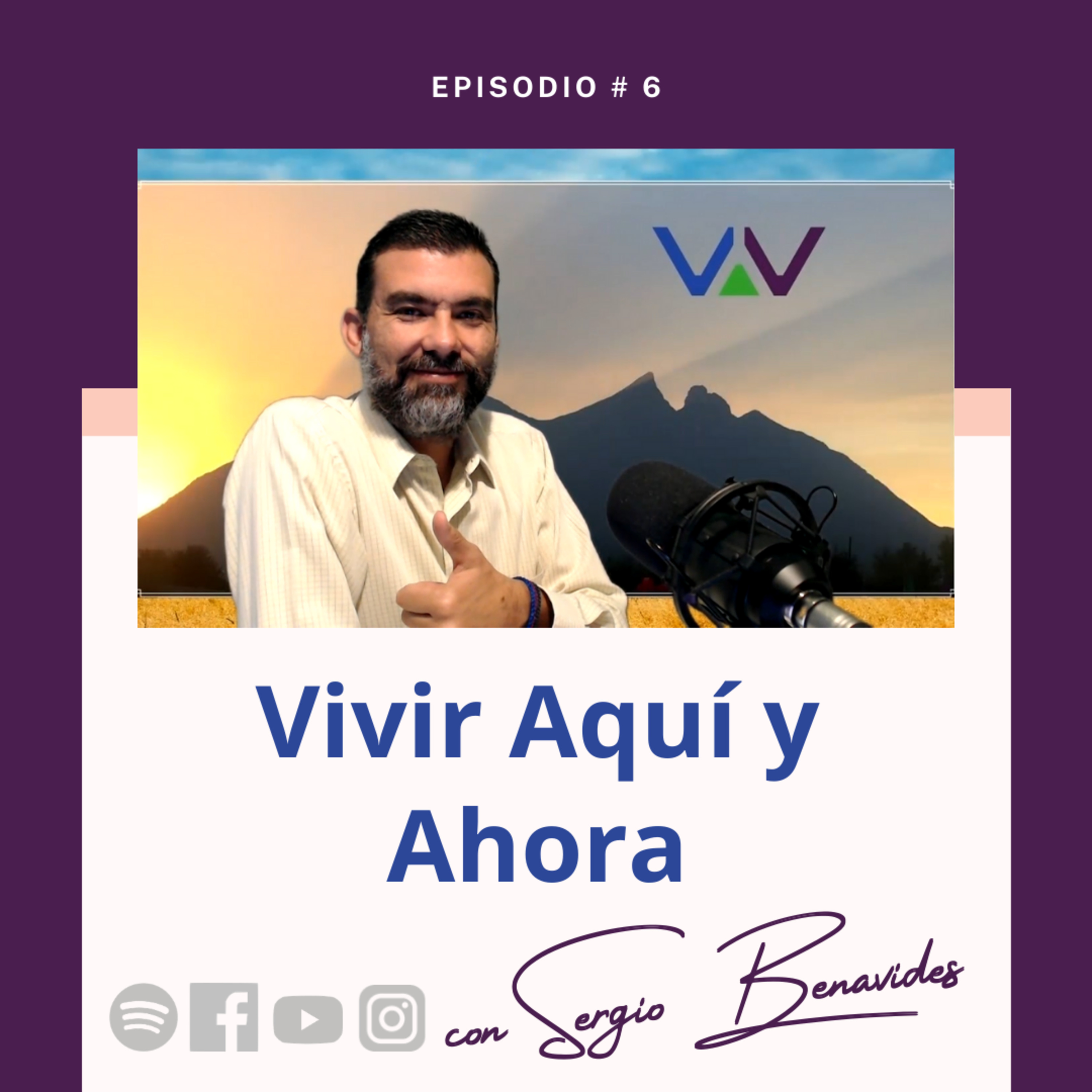 Vivir Aquí y Ahora