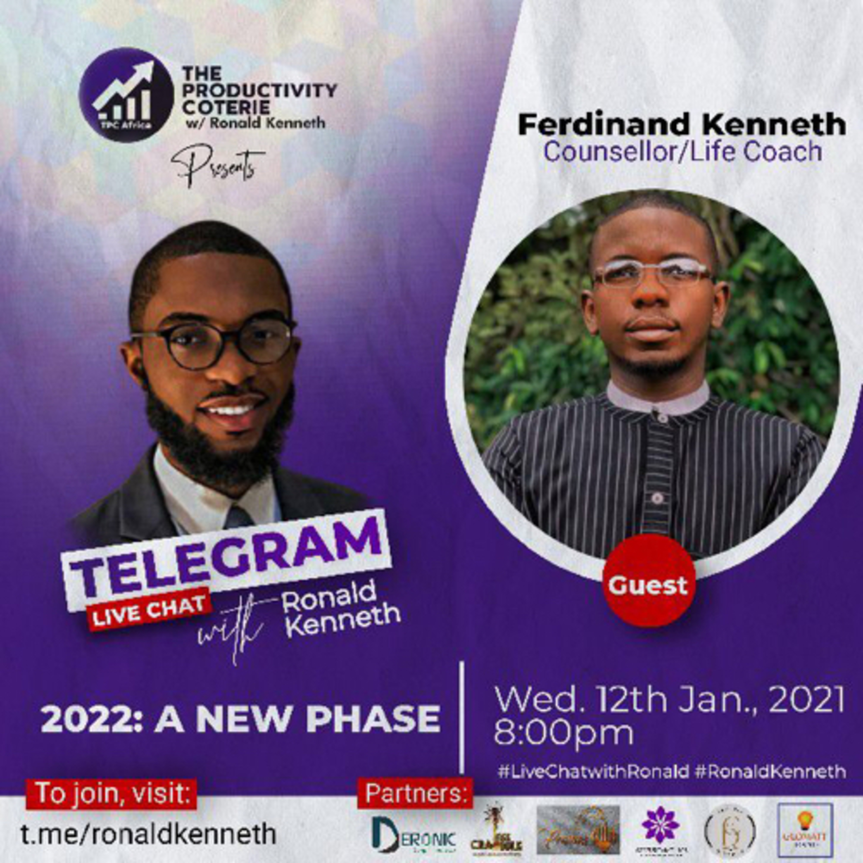 2022: A NEW PHASE (Live Chat with Ronald Kenneth - Episode 1) ft. Ferdinand Kenneth