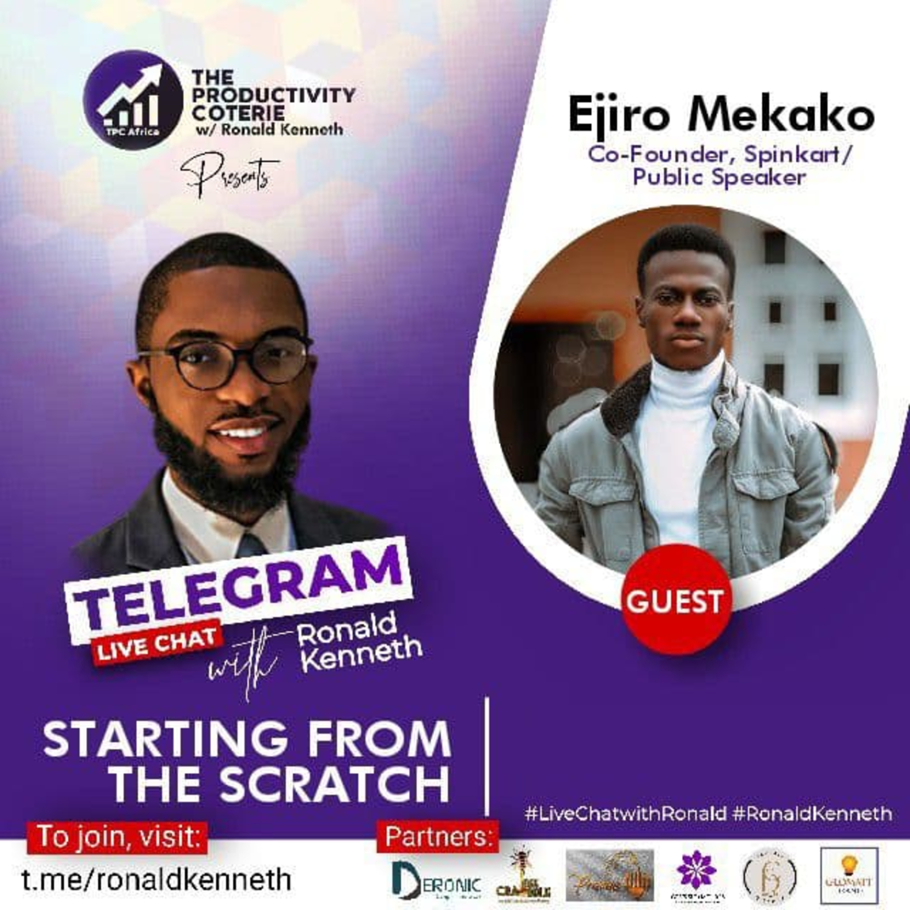 STARTING FROM THE SCRATCH - (Live Chat with Ronald Kenneth - Episode 3) ft. Ejiro Mekako