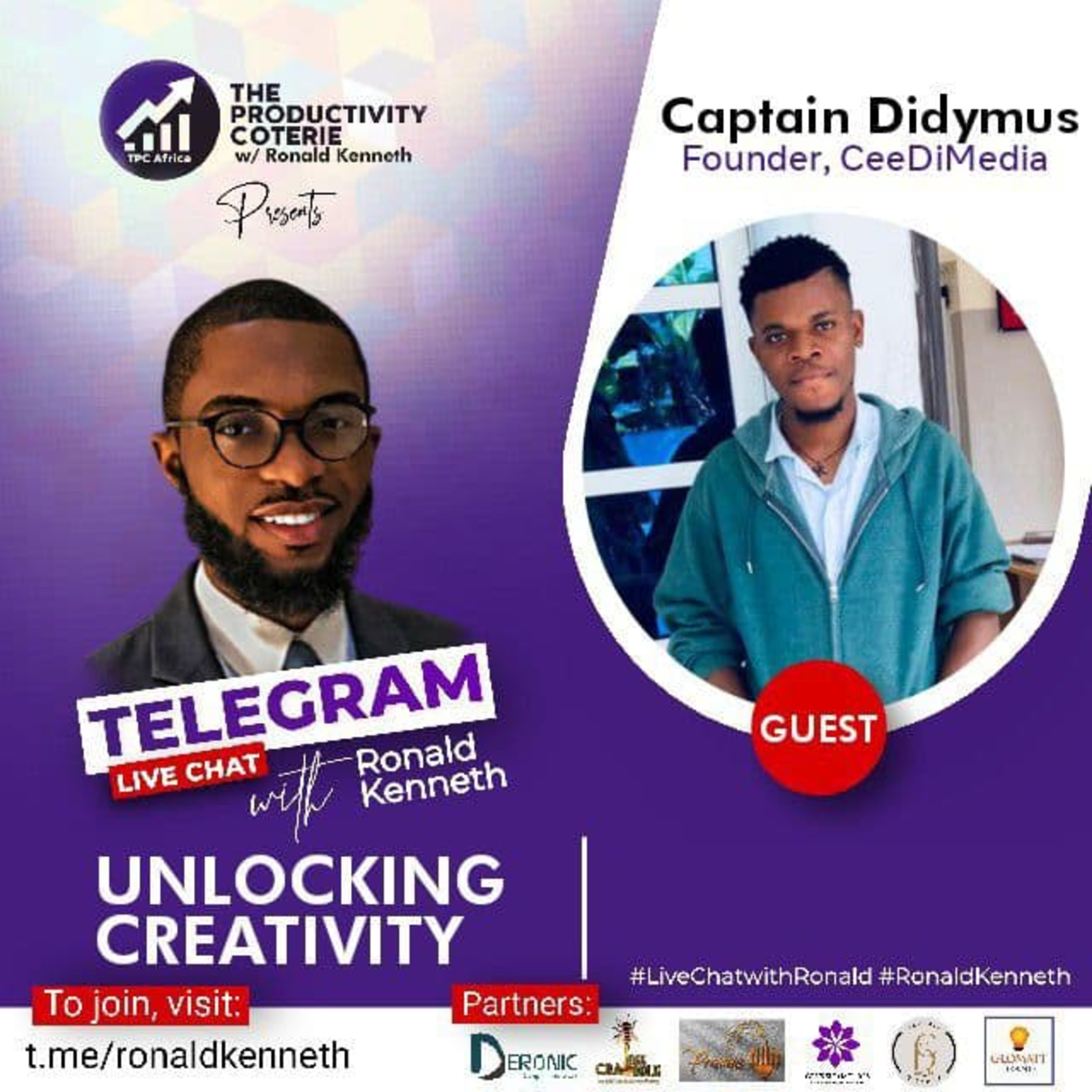UNLOCKING CREATIVITY - (Live Chat with Ronald Kenneth - Episode 5) ft. Captain Didymus