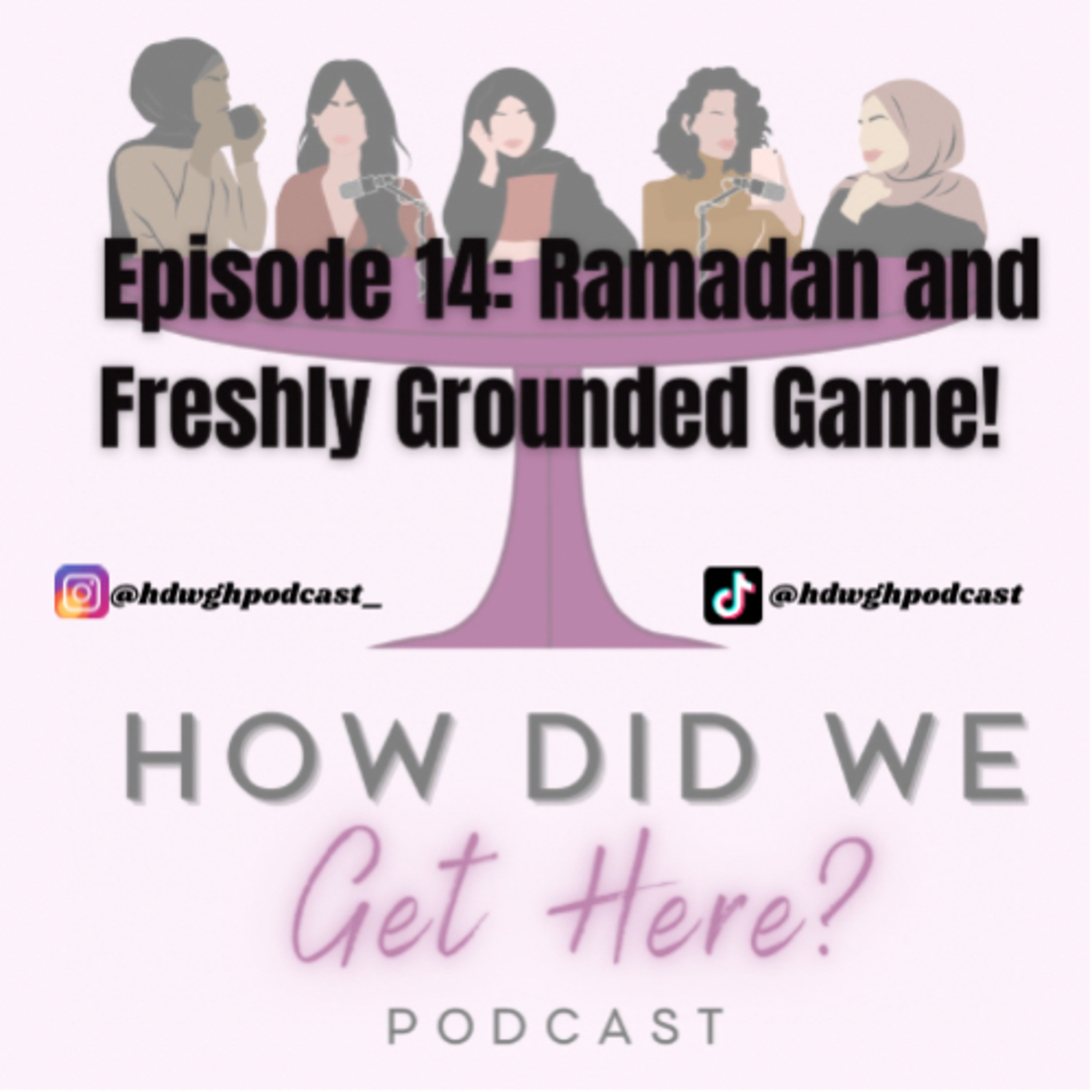Episode 14: Ramadan and Freshly Grounded Game!