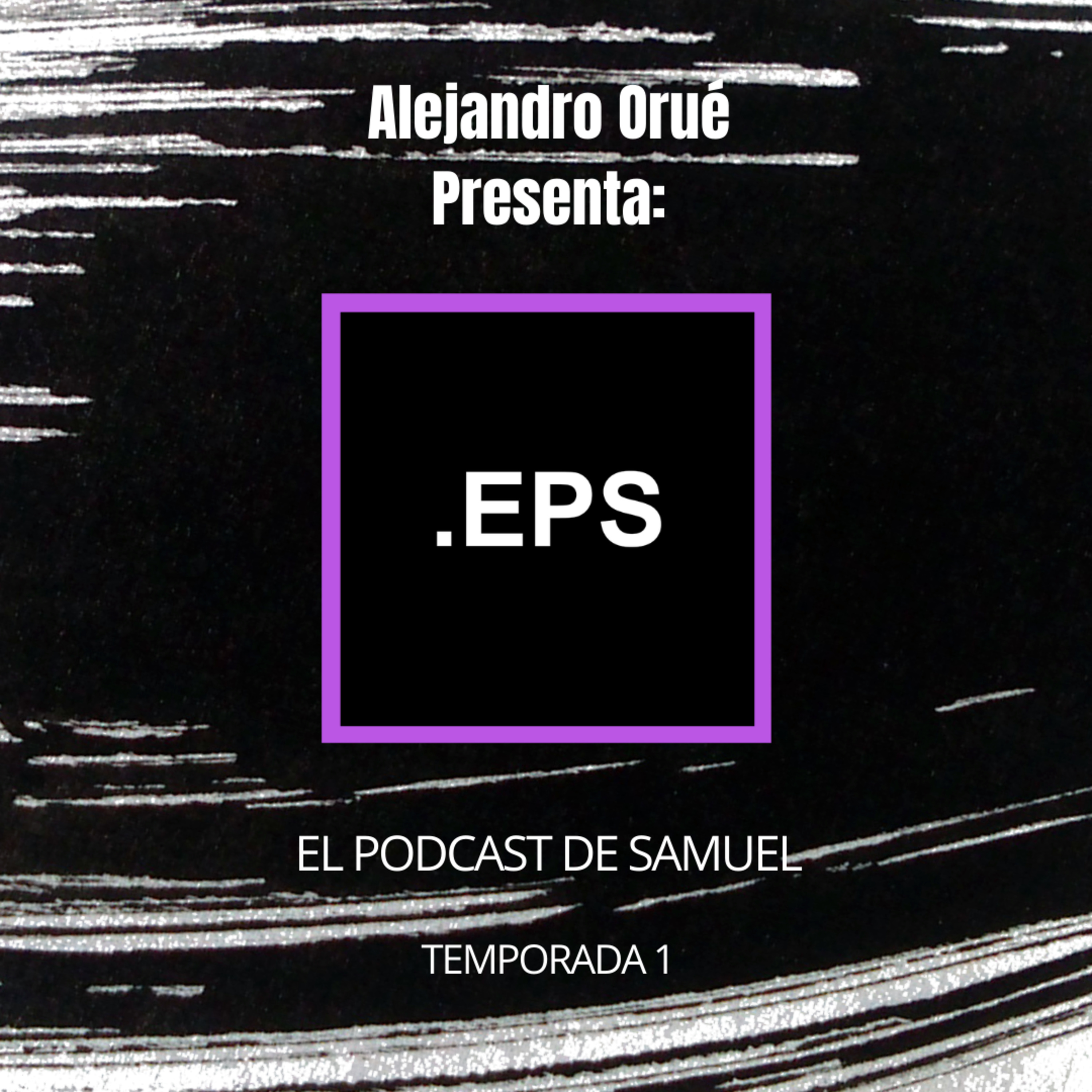 El Podcast de Samuel