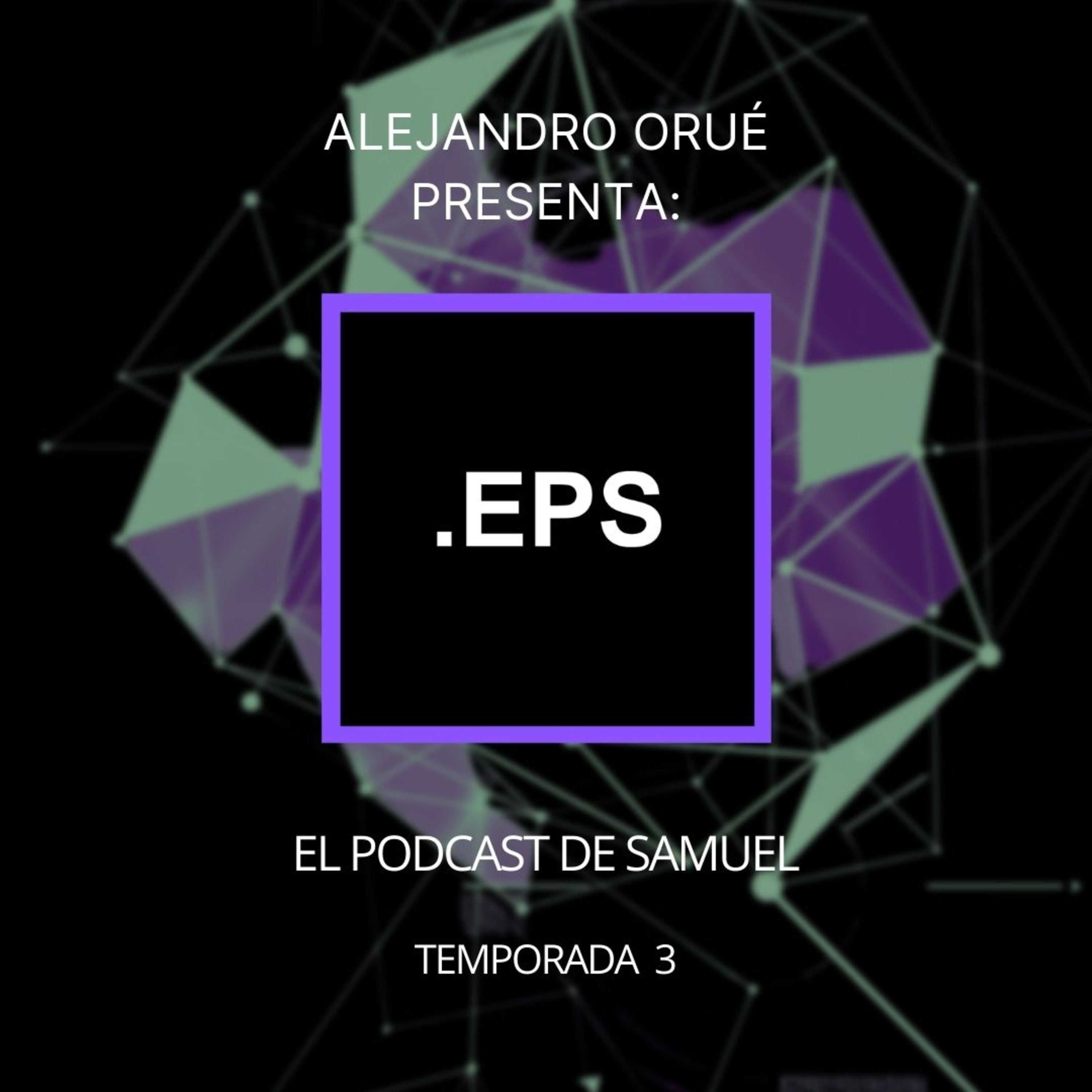 El Podcast de Samuel