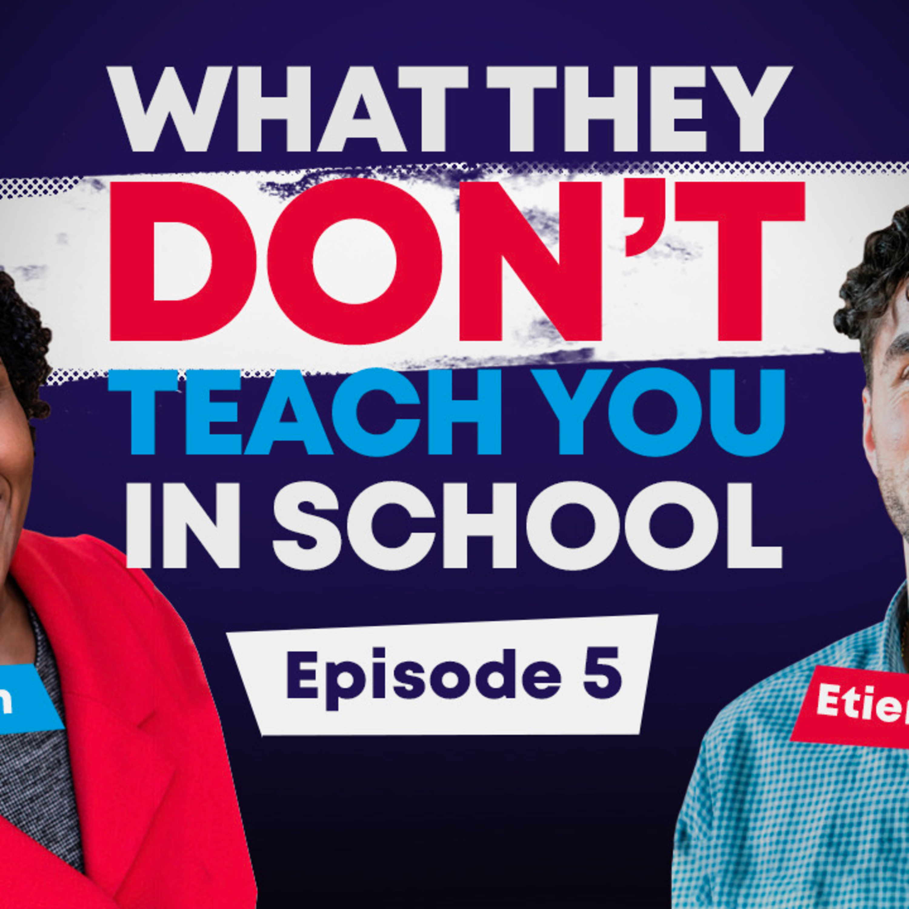 What They Don\'t Teach You In School