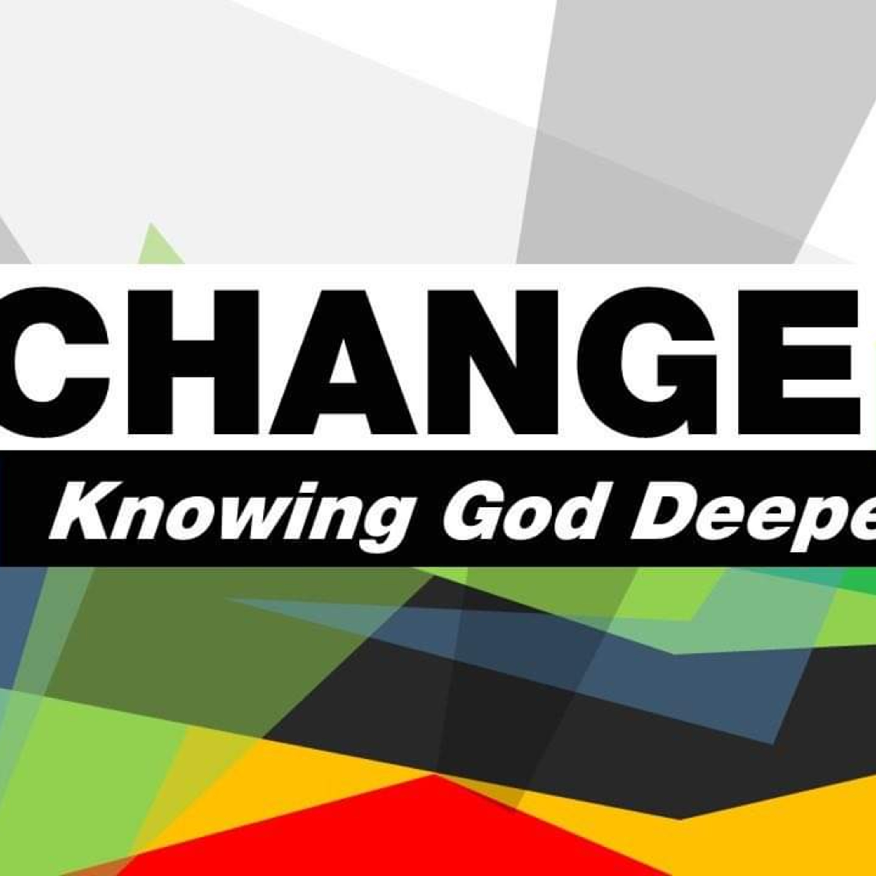 Change | Part 4 episode artwork
