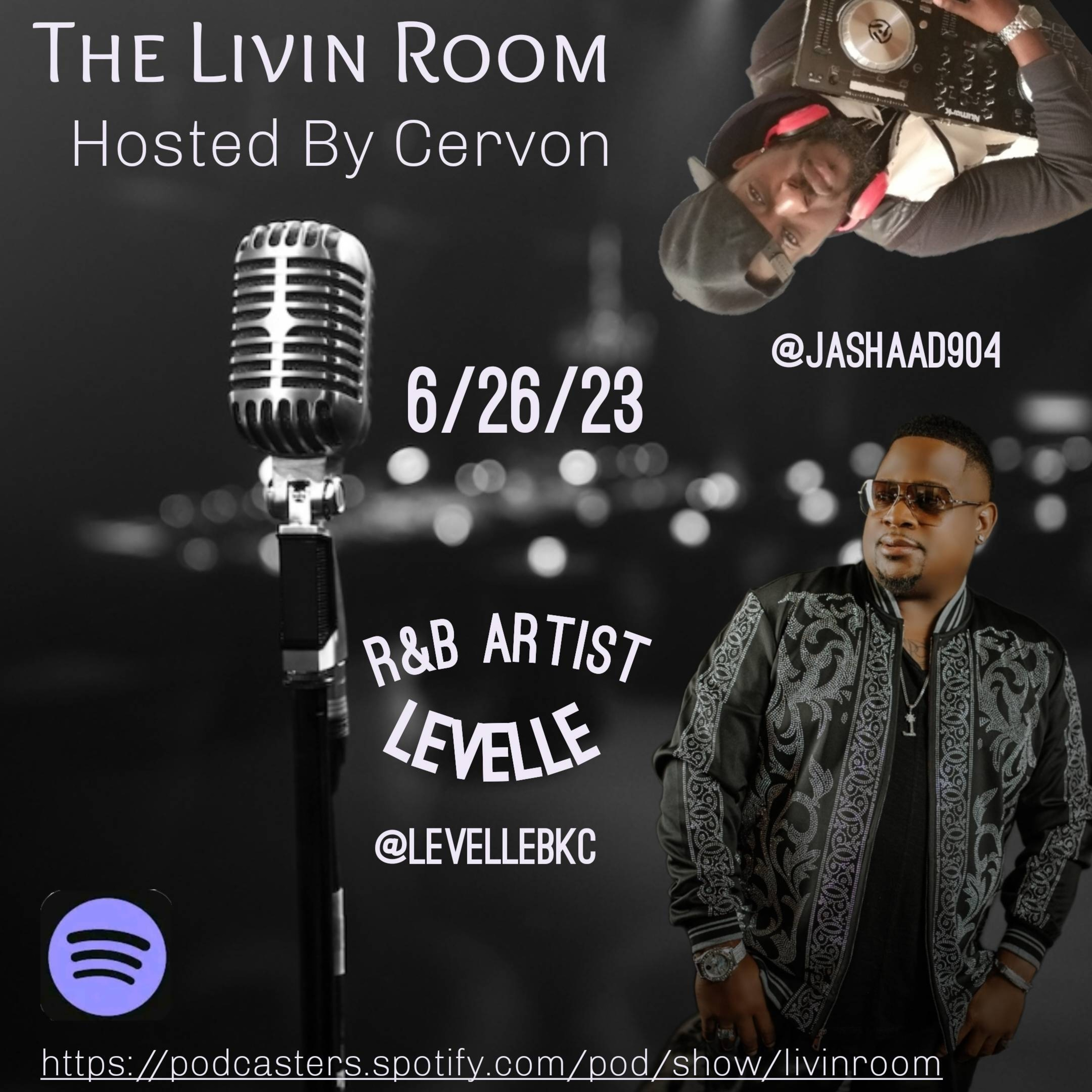 Bring back the love w/guest R&B singer/Songwriter Levelle