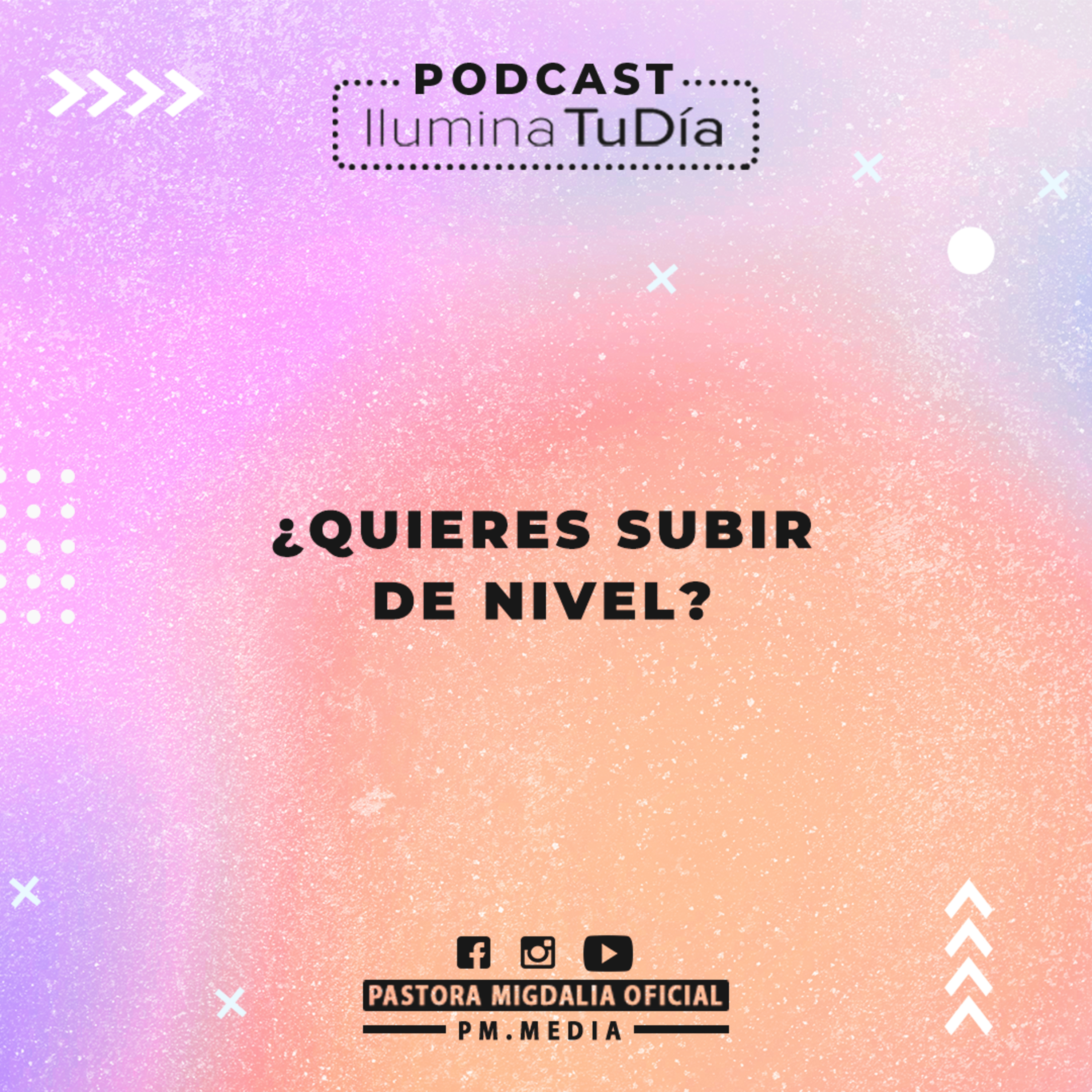 ¿Quieres Subir de Nivel?