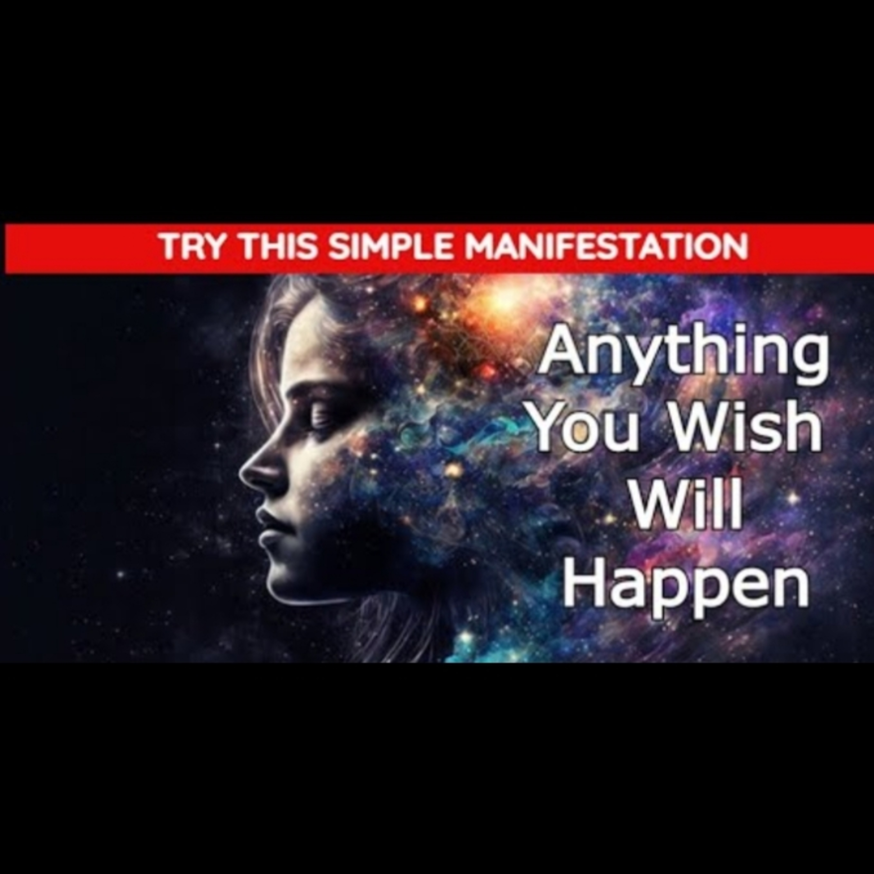 TRY THIS- Anything That You Wish Will Happen! | Manifest What You Want episode artwork