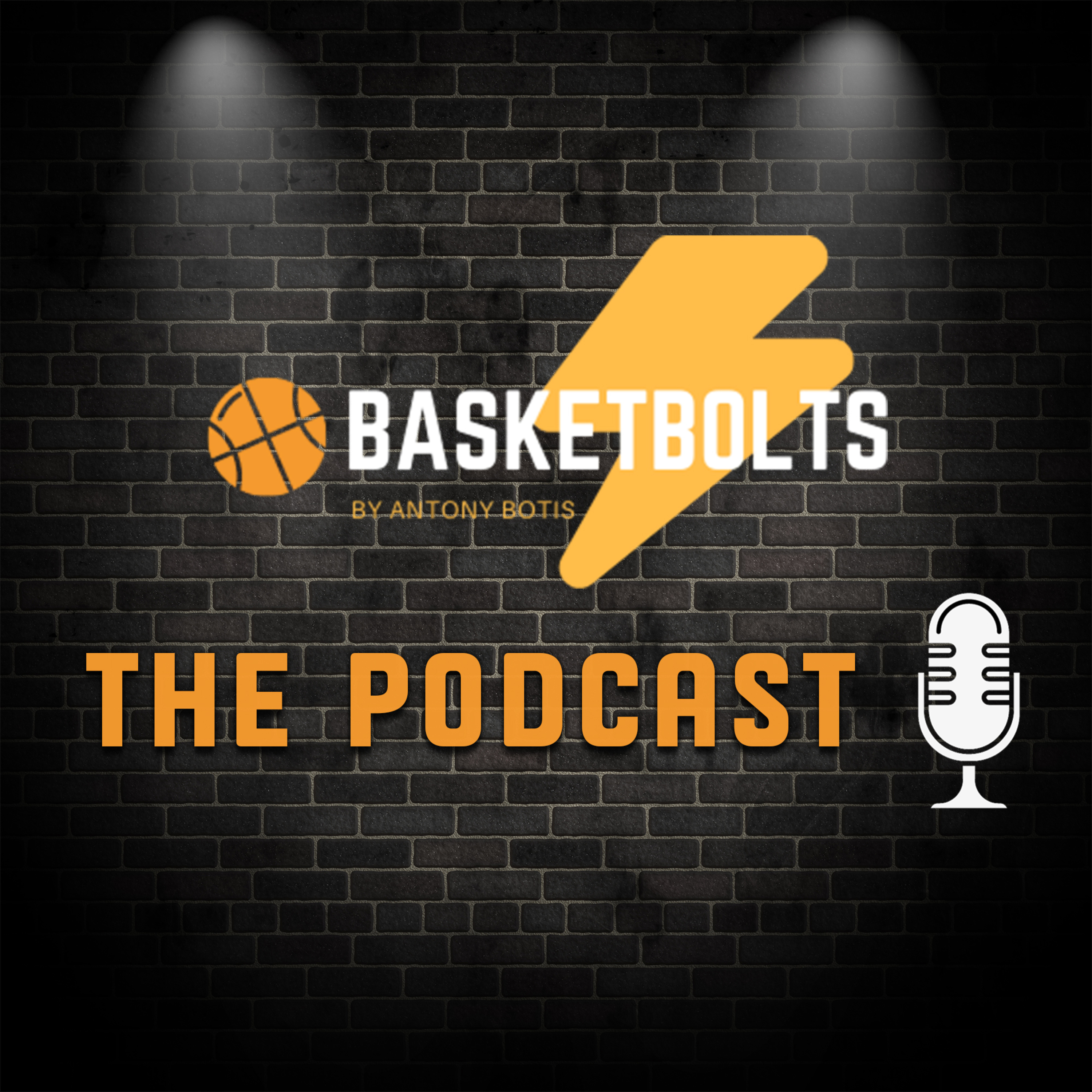 Basketbolts: The Podcast #Episode1