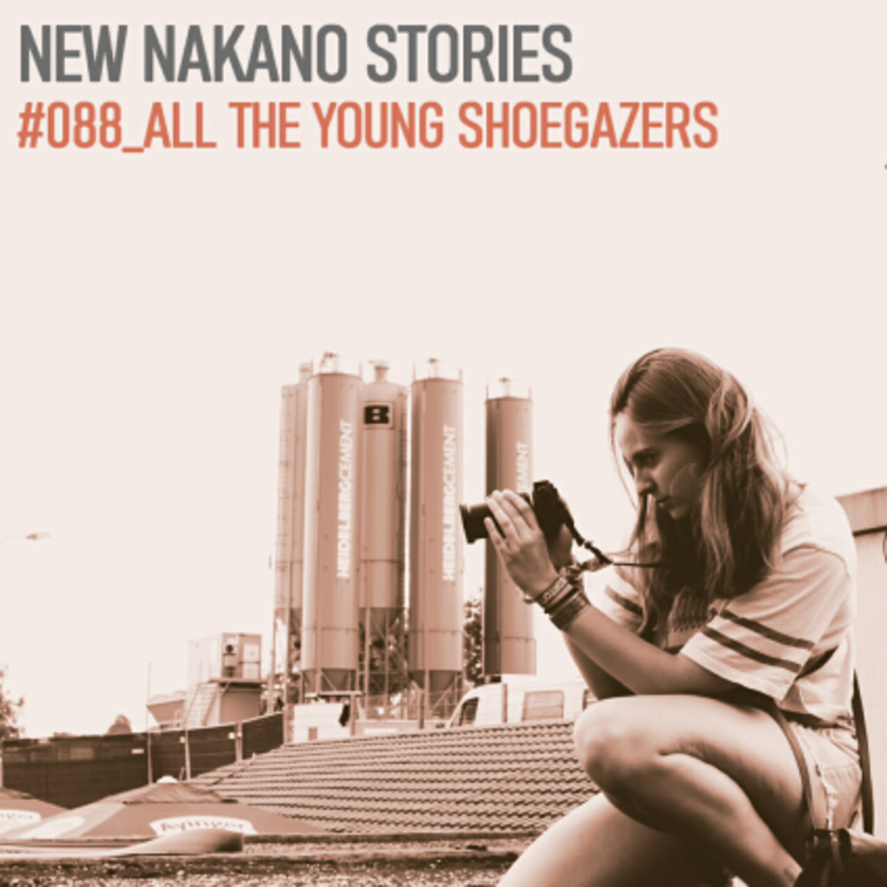 #088_all the young shoegazers