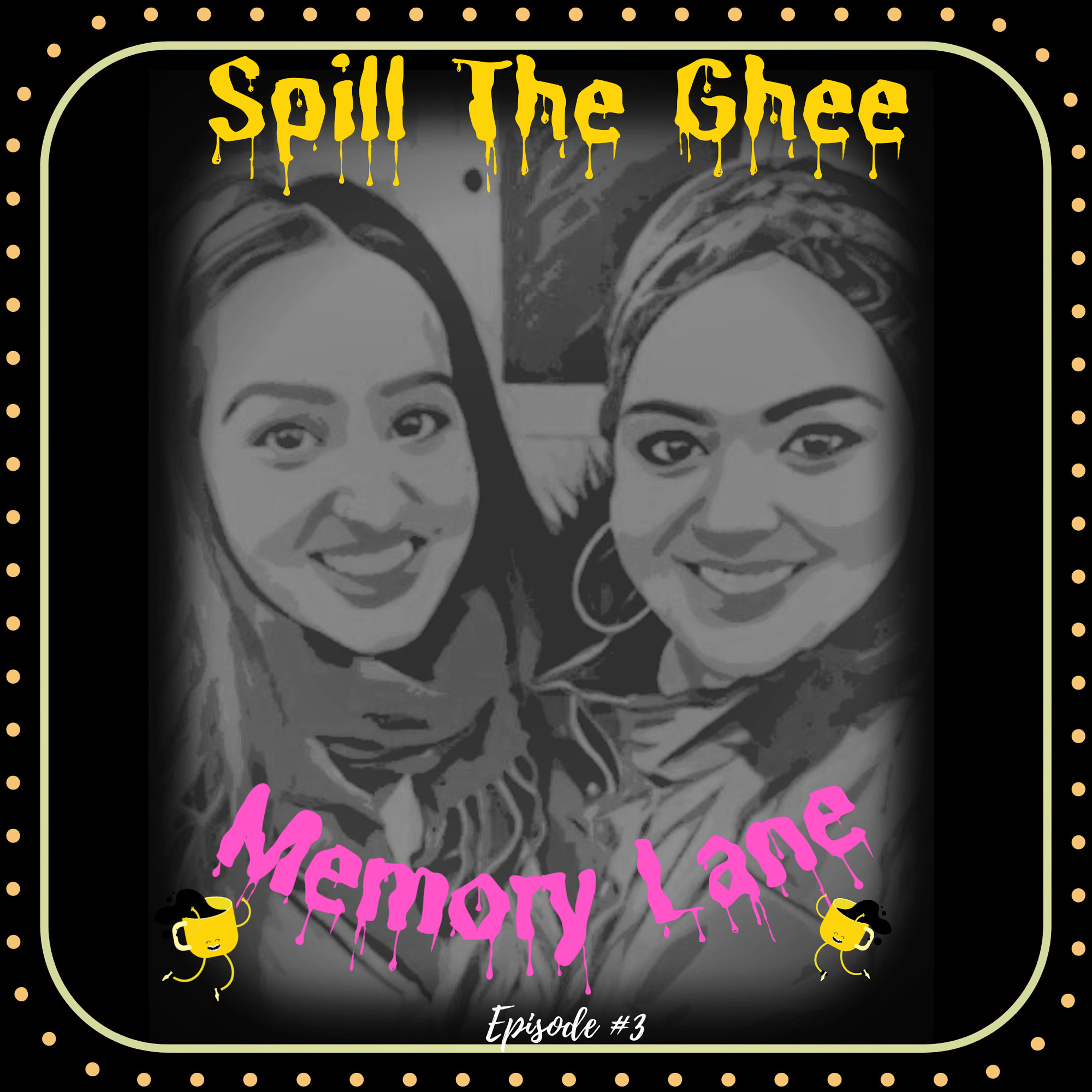 Spill The Ghee