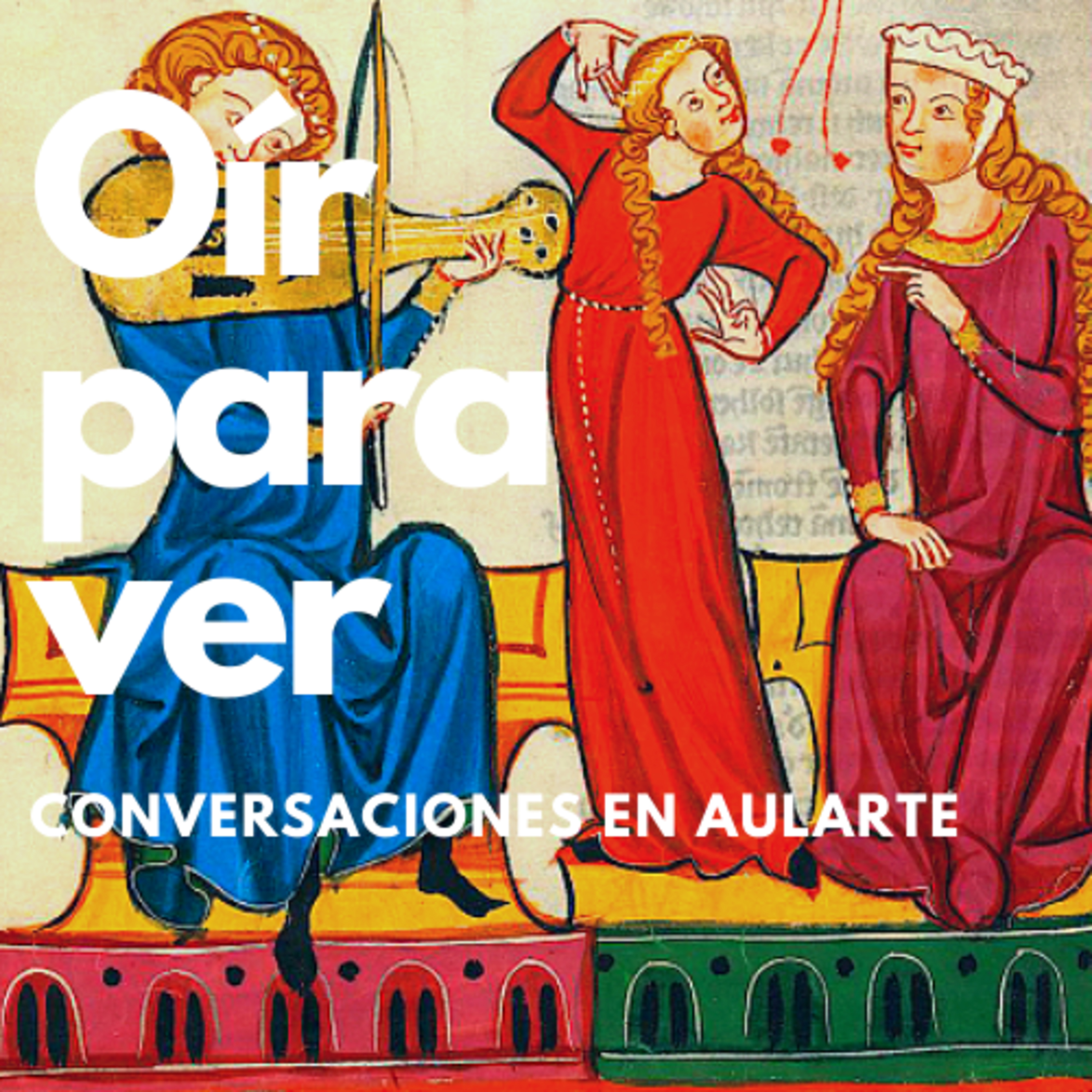 Oír para ver, conversaciones en Aularte