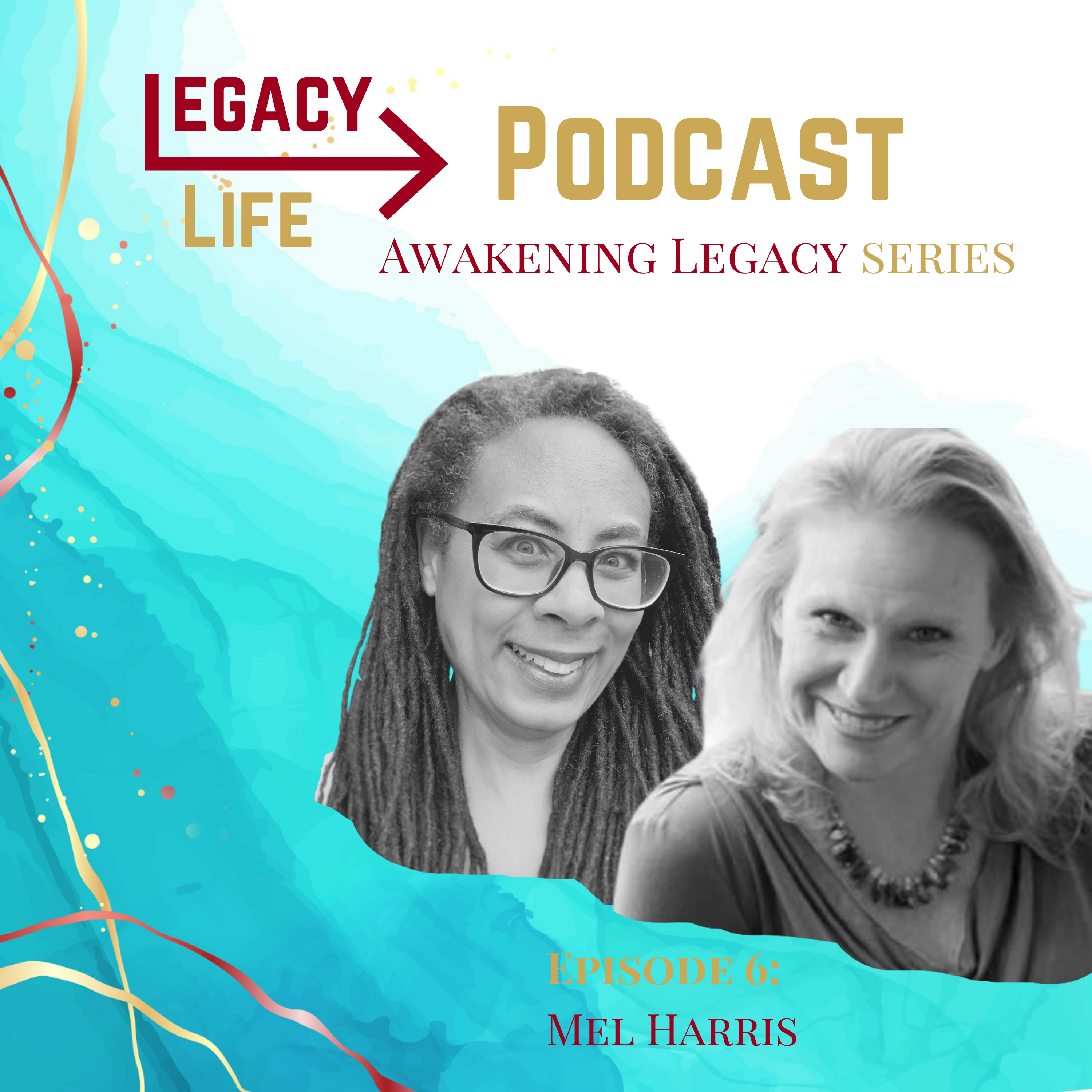 Legacy Life Podcast