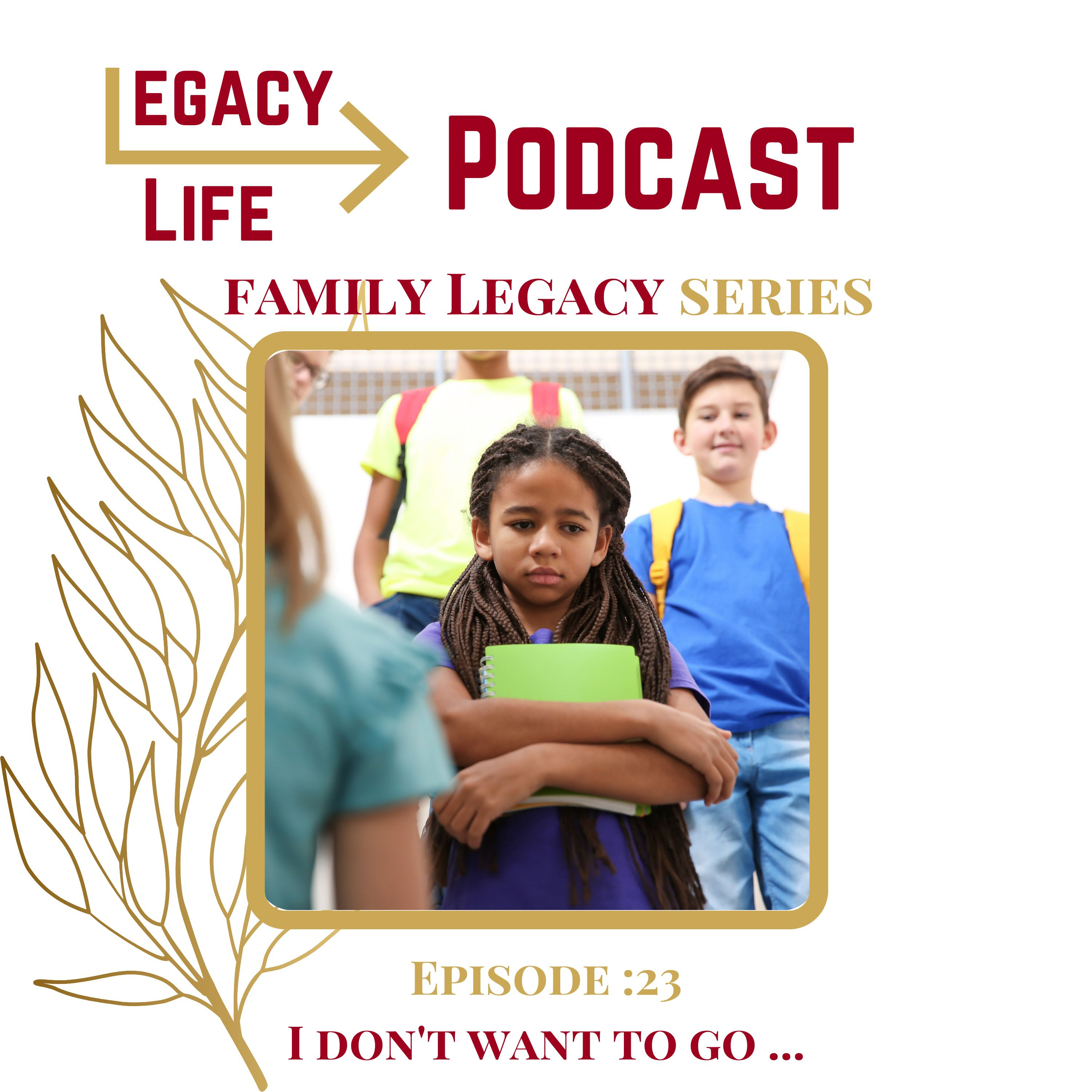Legacy Life Podcast
