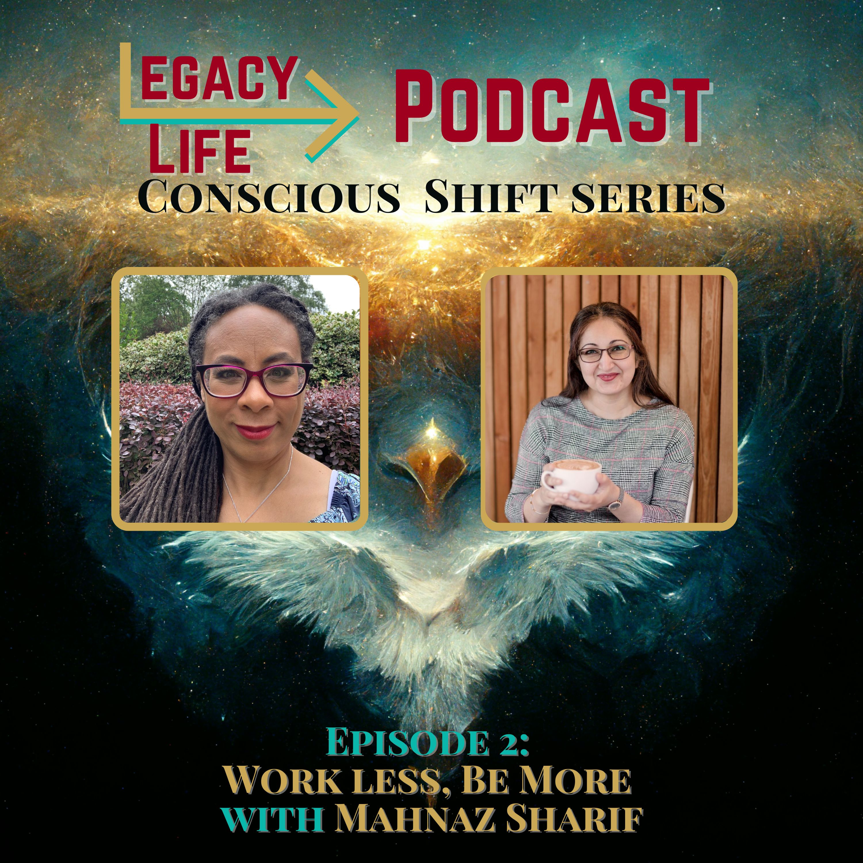 Legacy Life Podcast