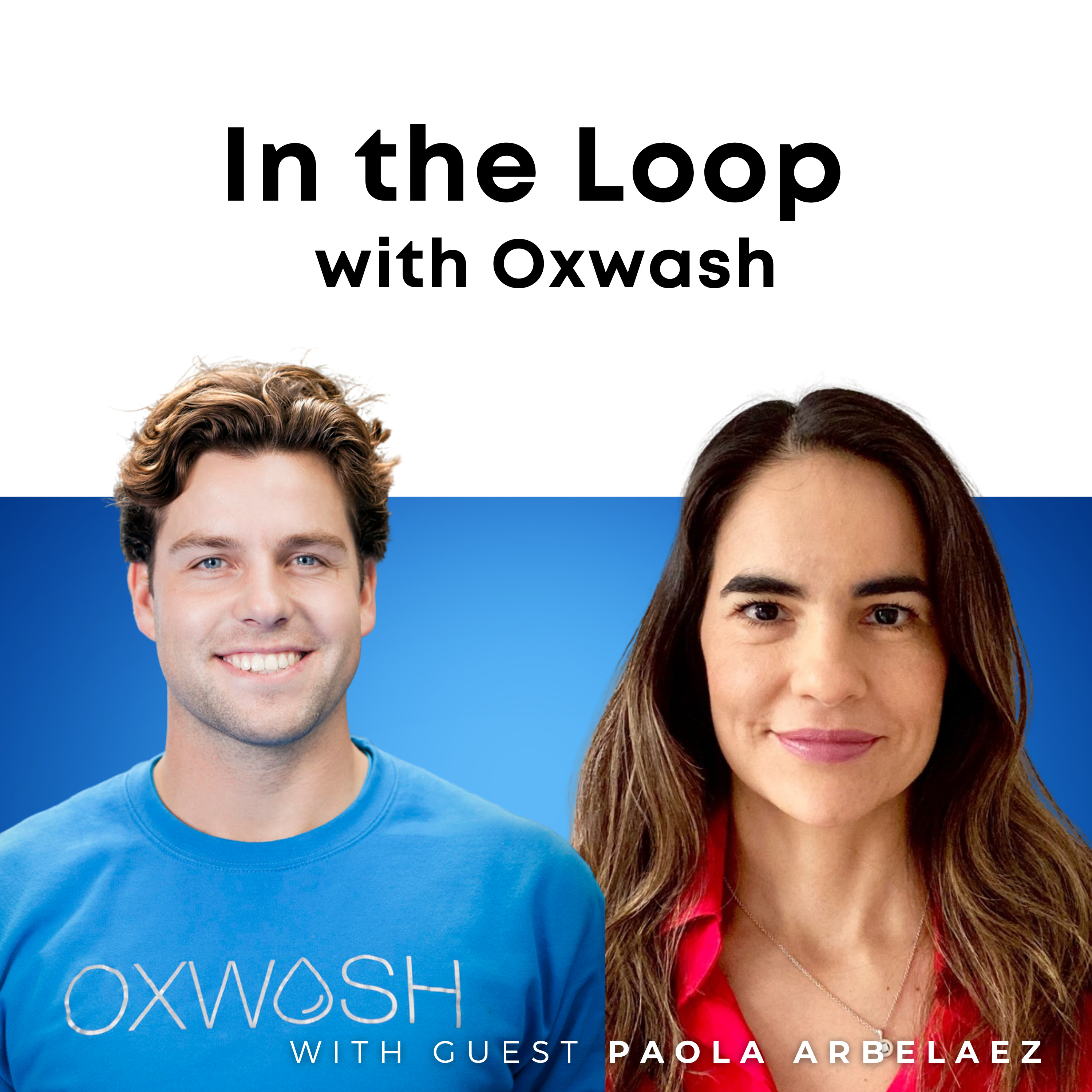In the Loop with Oxwash