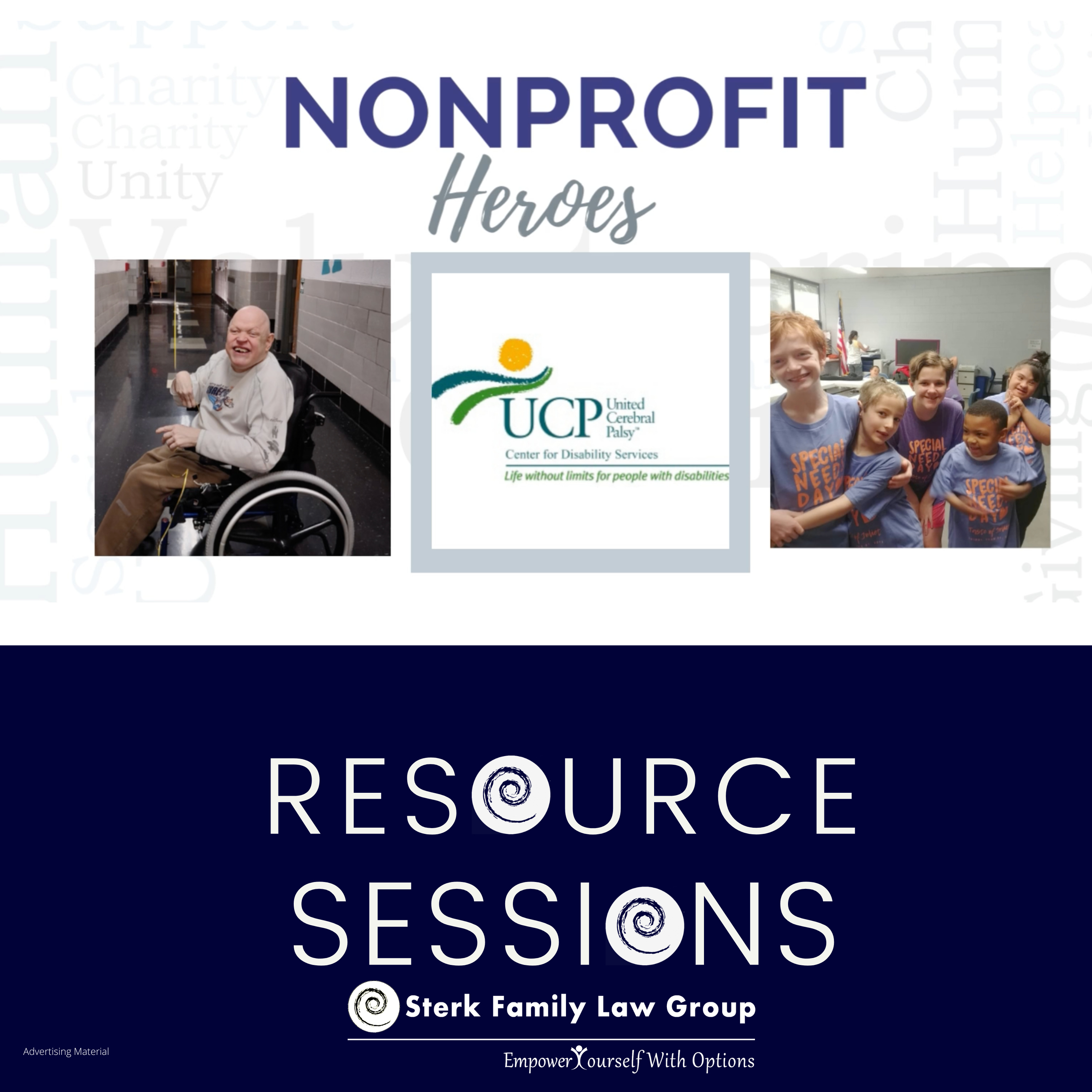 Non-Profit Heroes - United Cerebral Palsy-Center for Disability Services with Mike Hennessy - Sterk Family Law Group episode artwork