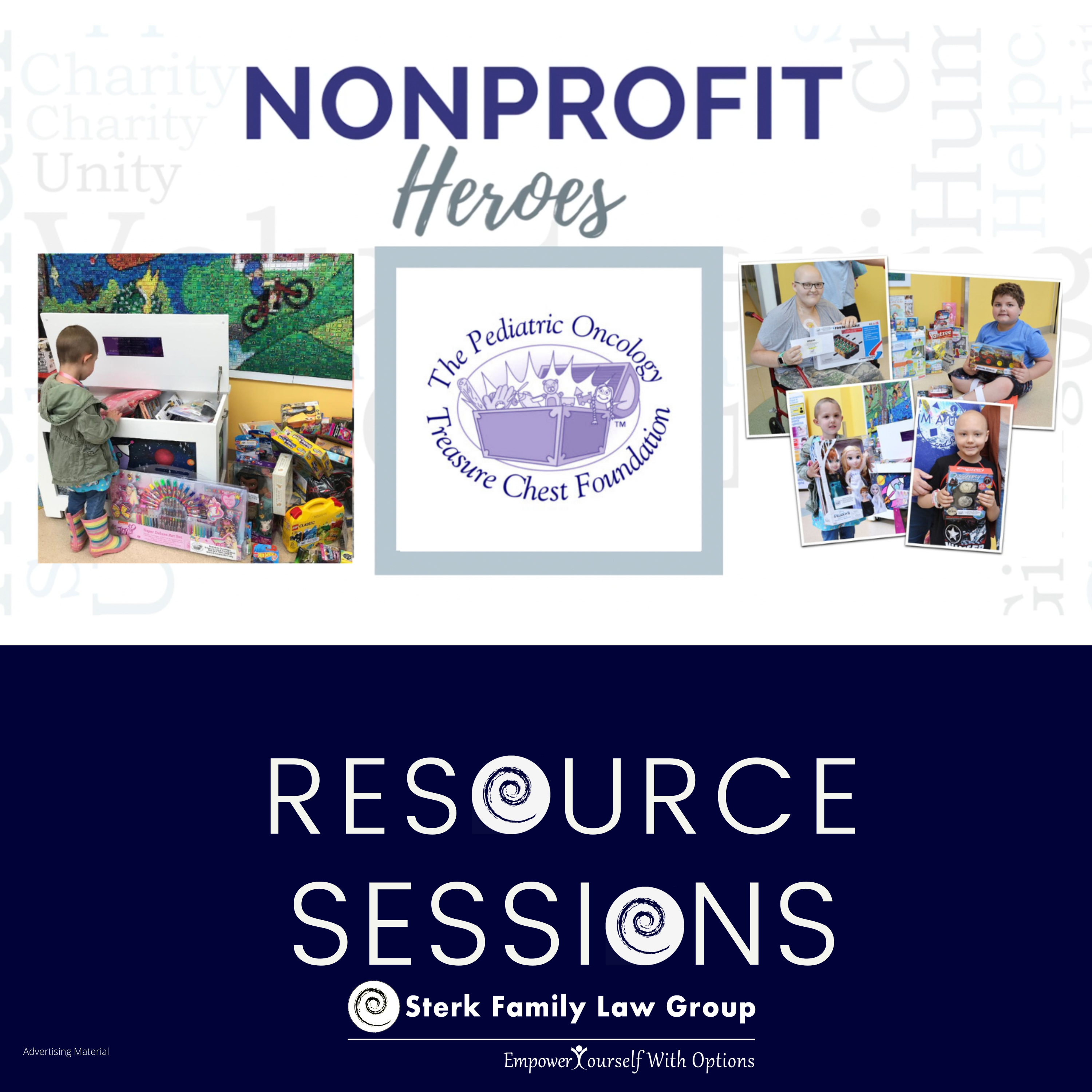 Non-Profit Heroes: Pediatric Oncology Treasure Chest Foundation - Sterk Family Law Group, P.C. episode artwork
