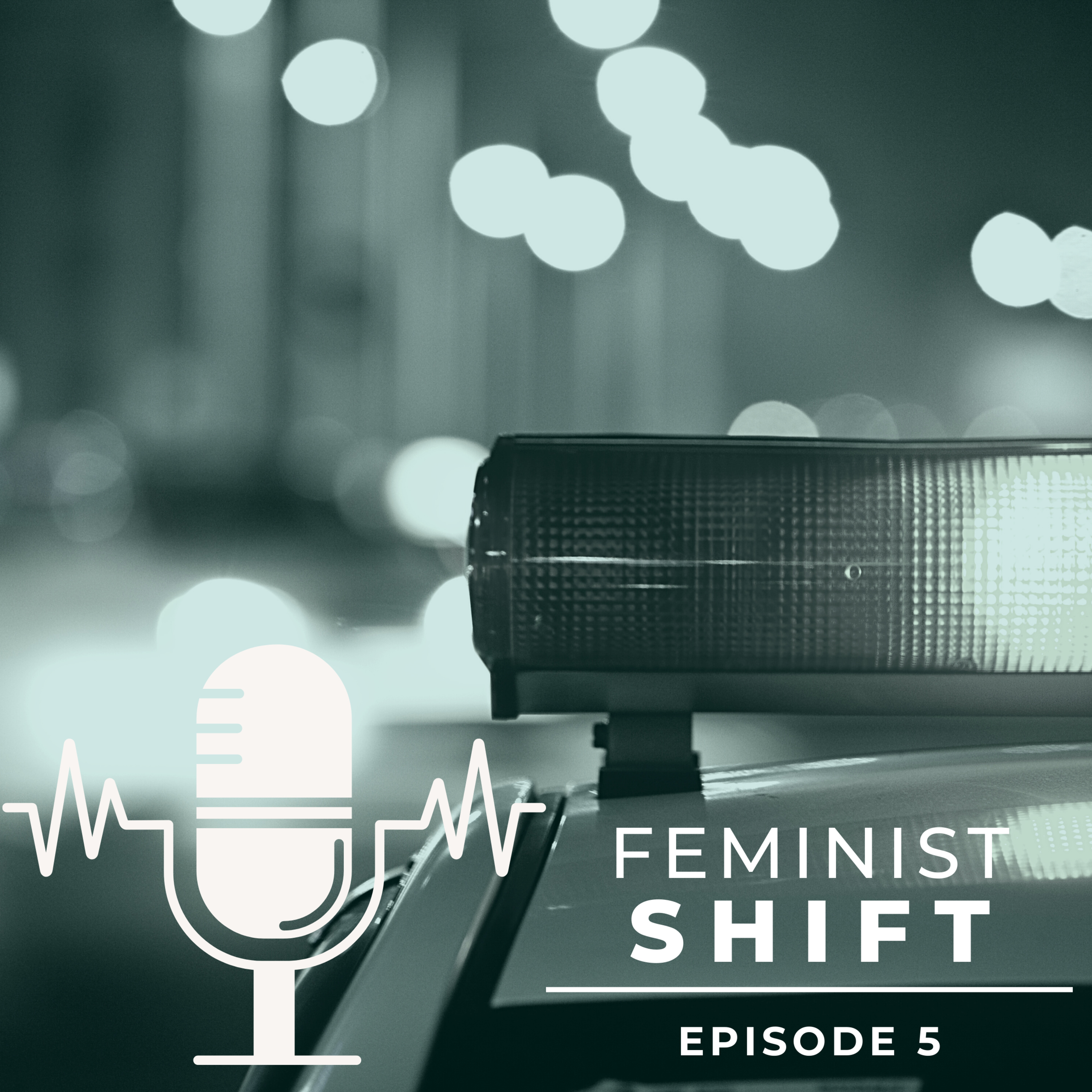 The Feminist Shift