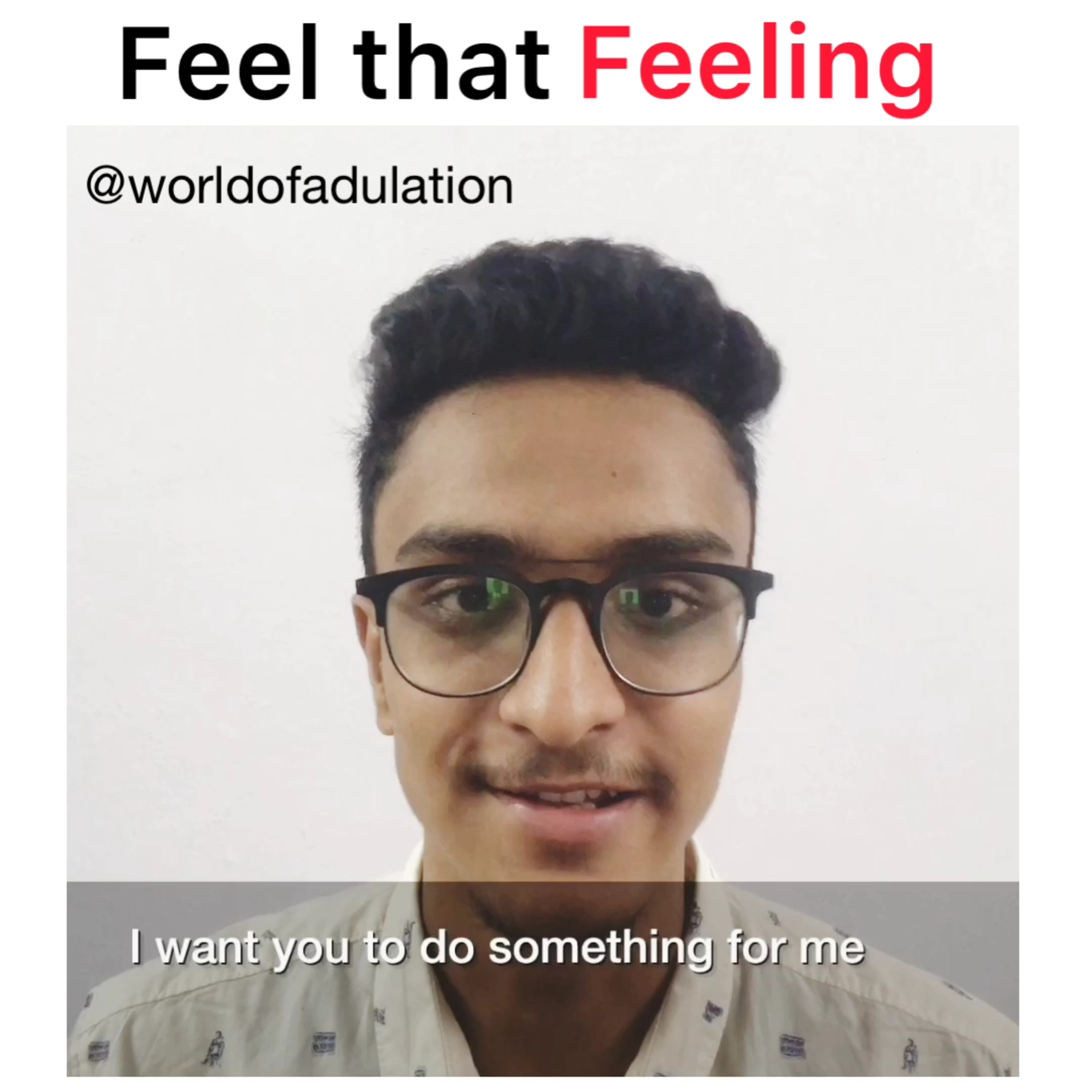 Feel that feeling