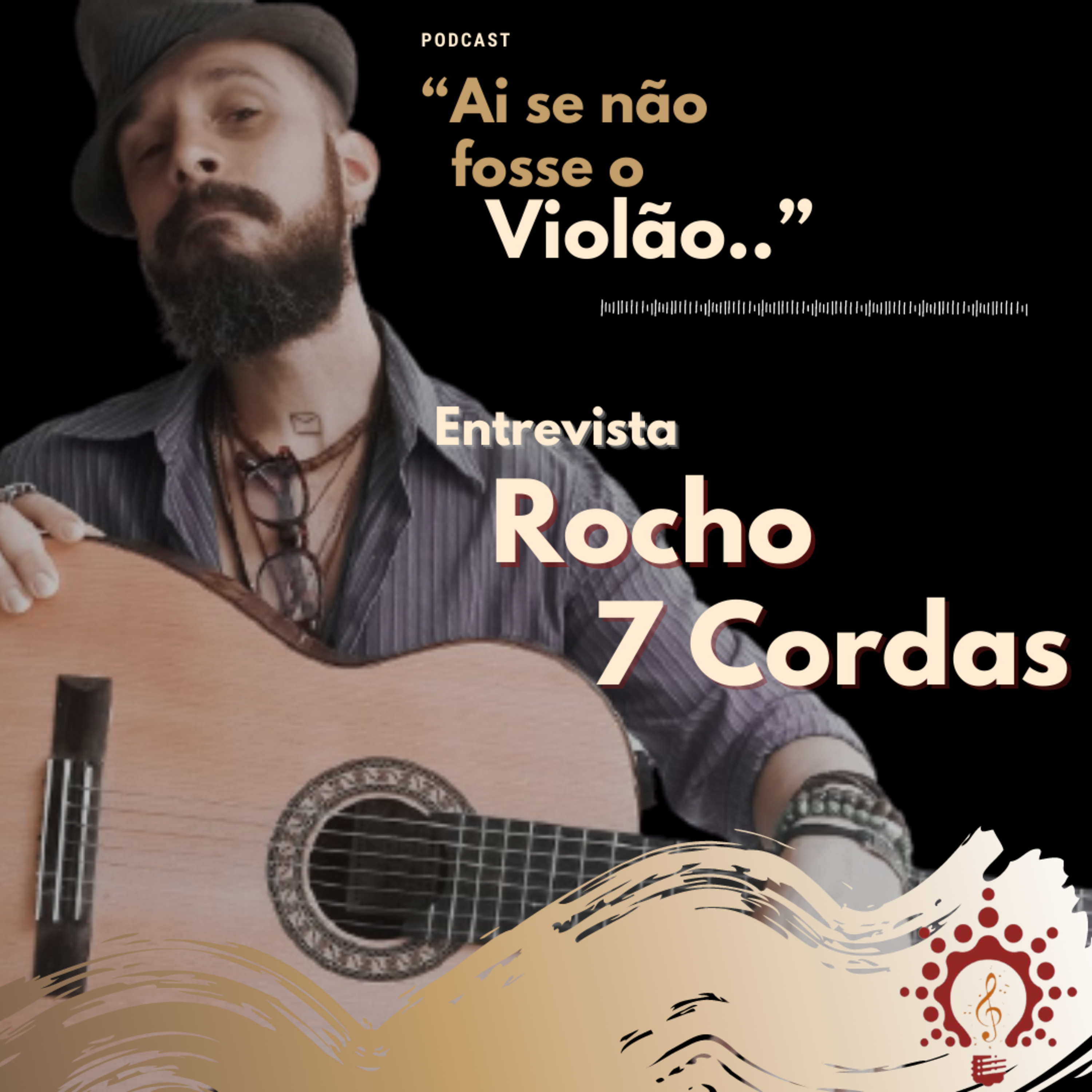 “Ai se não fosse o Violão...”