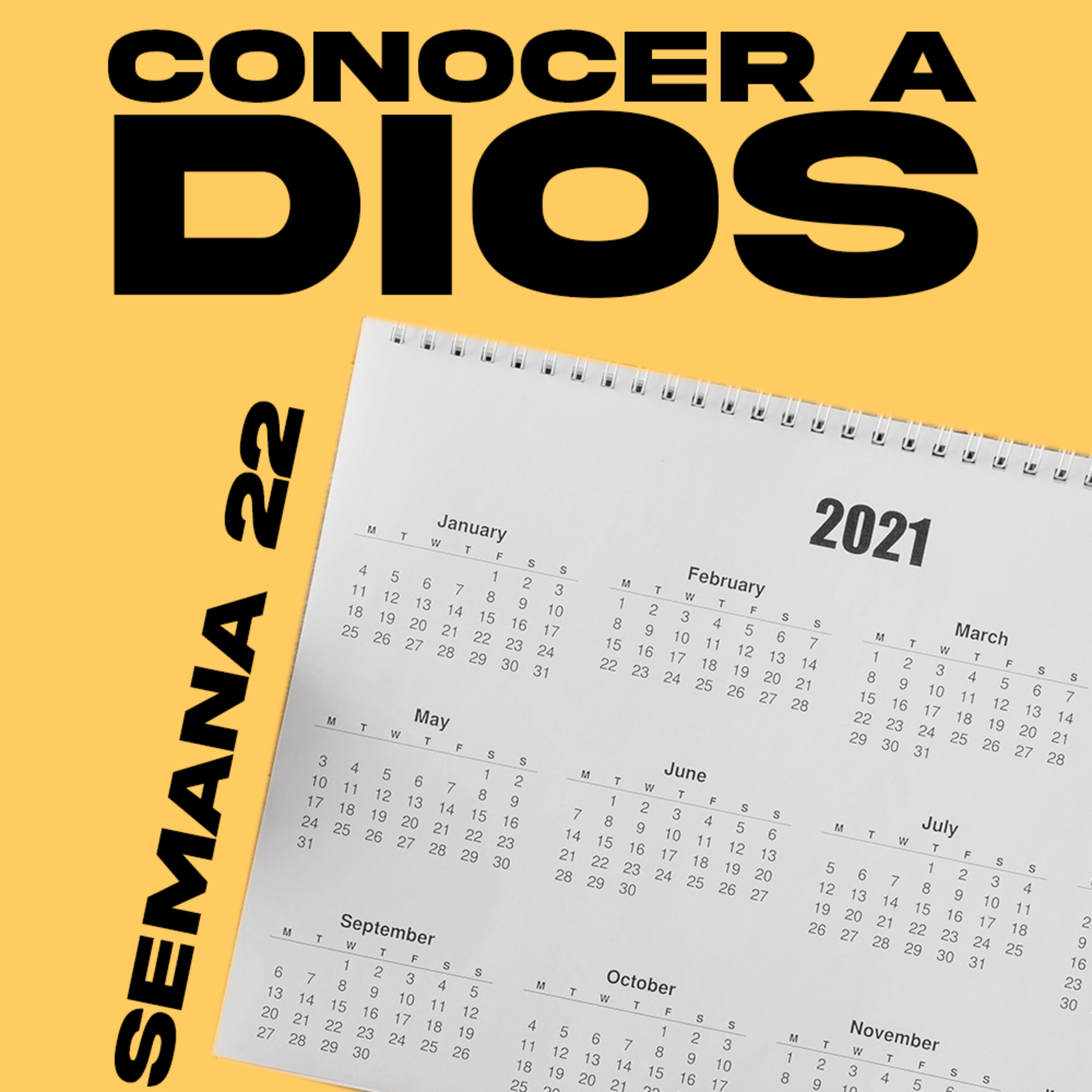 Conocer a Dios | Semana 22