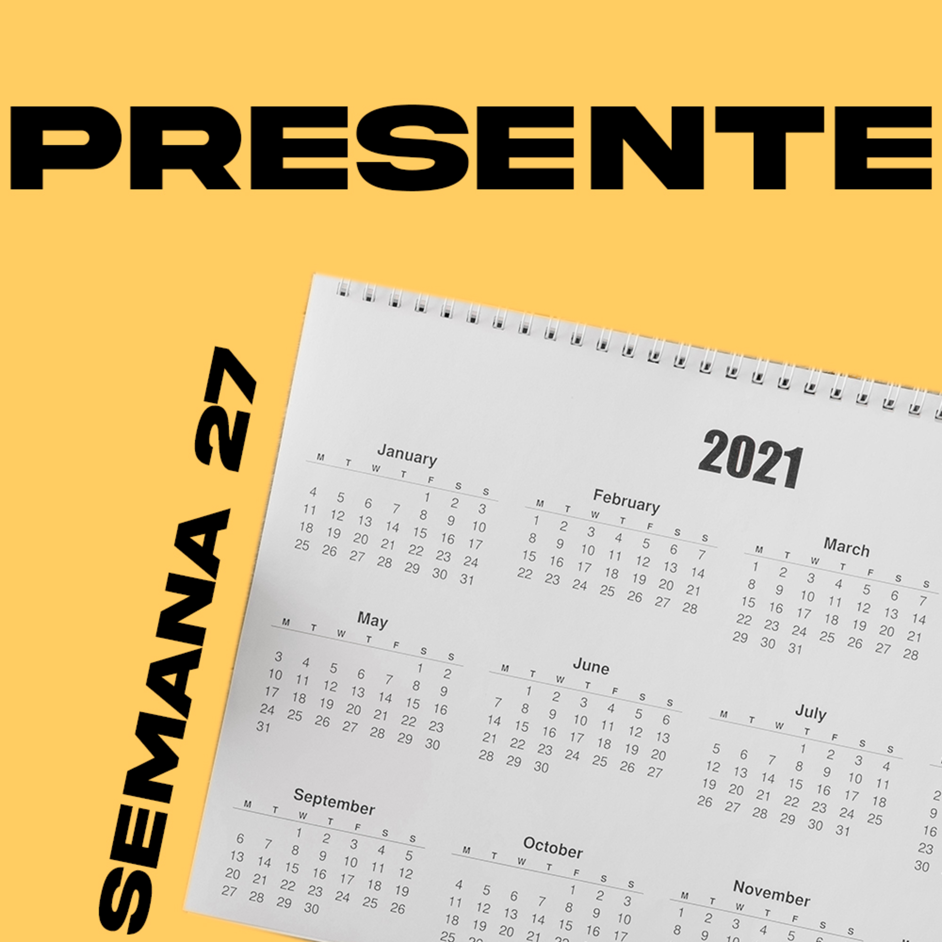 Presente | Semana 27 episode artwork