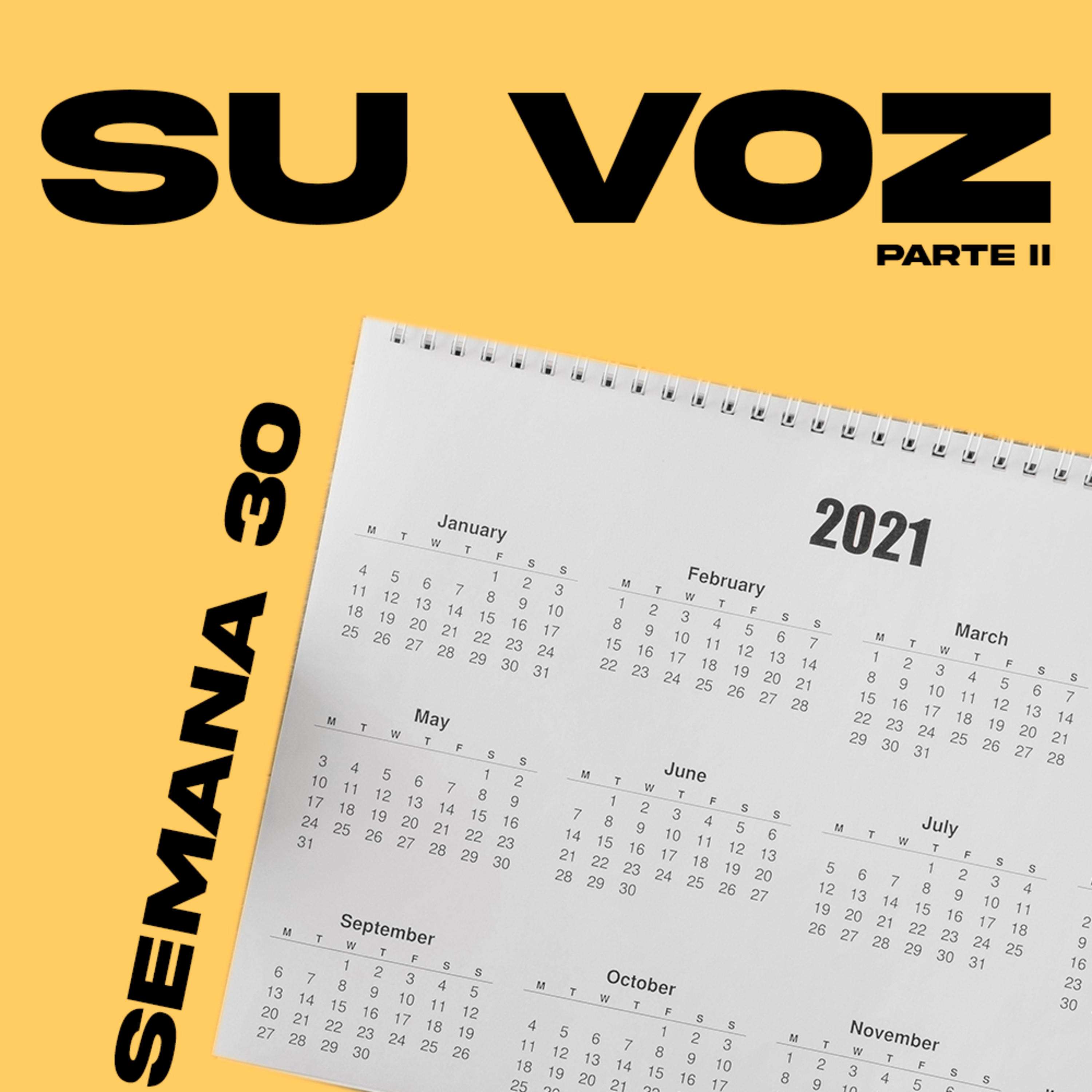 Su voz parte 2 | Semana 30 episode artwork