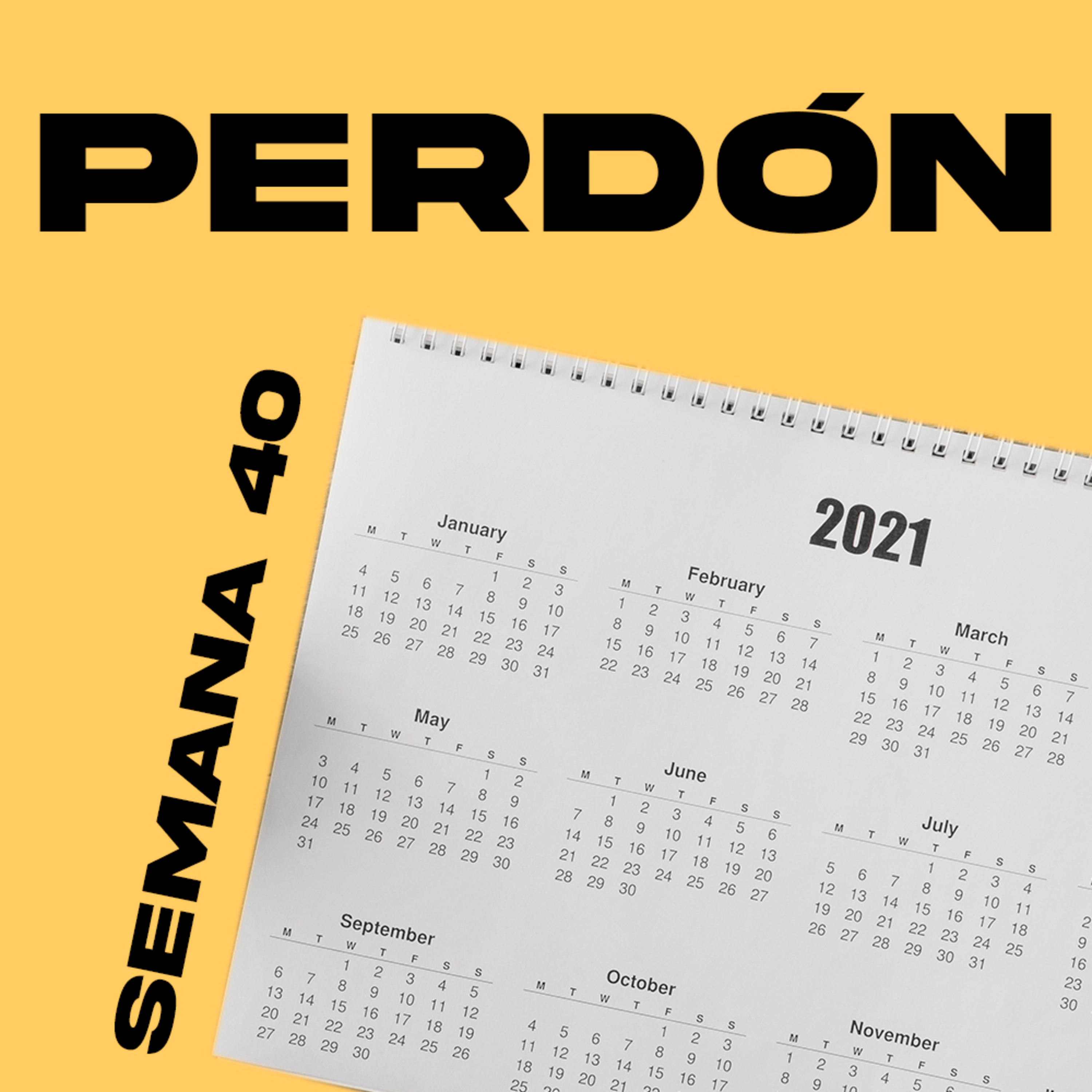 Perdón | Semana 40 episode artwork