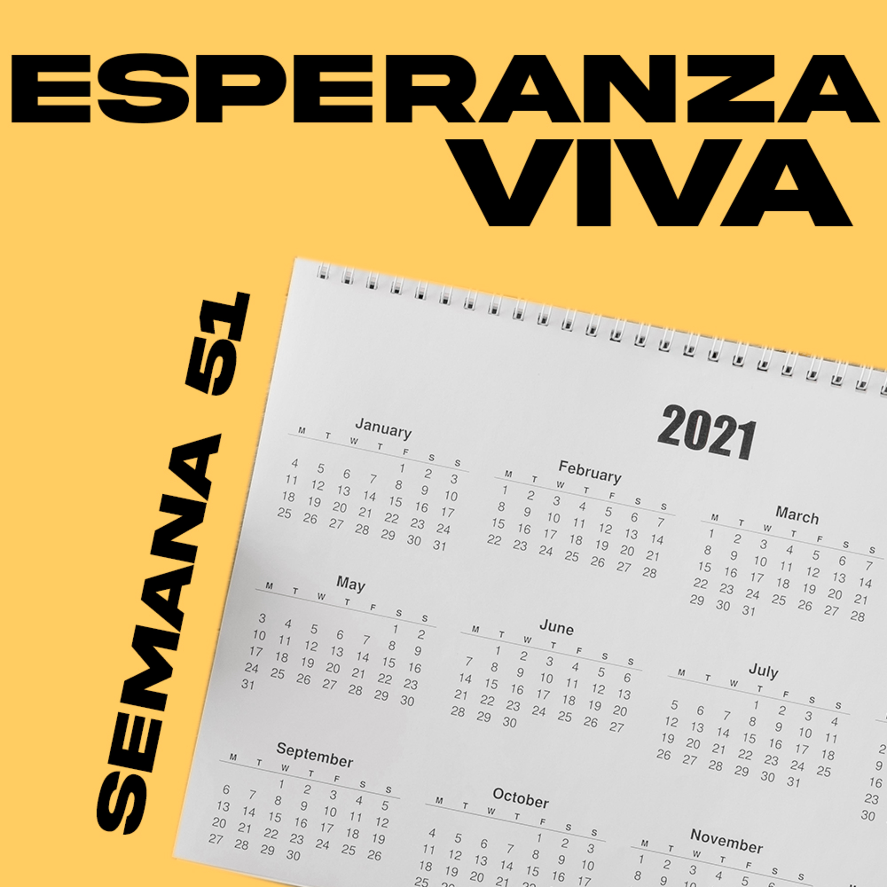 Esperanza viva | Semana 51 episode artwork