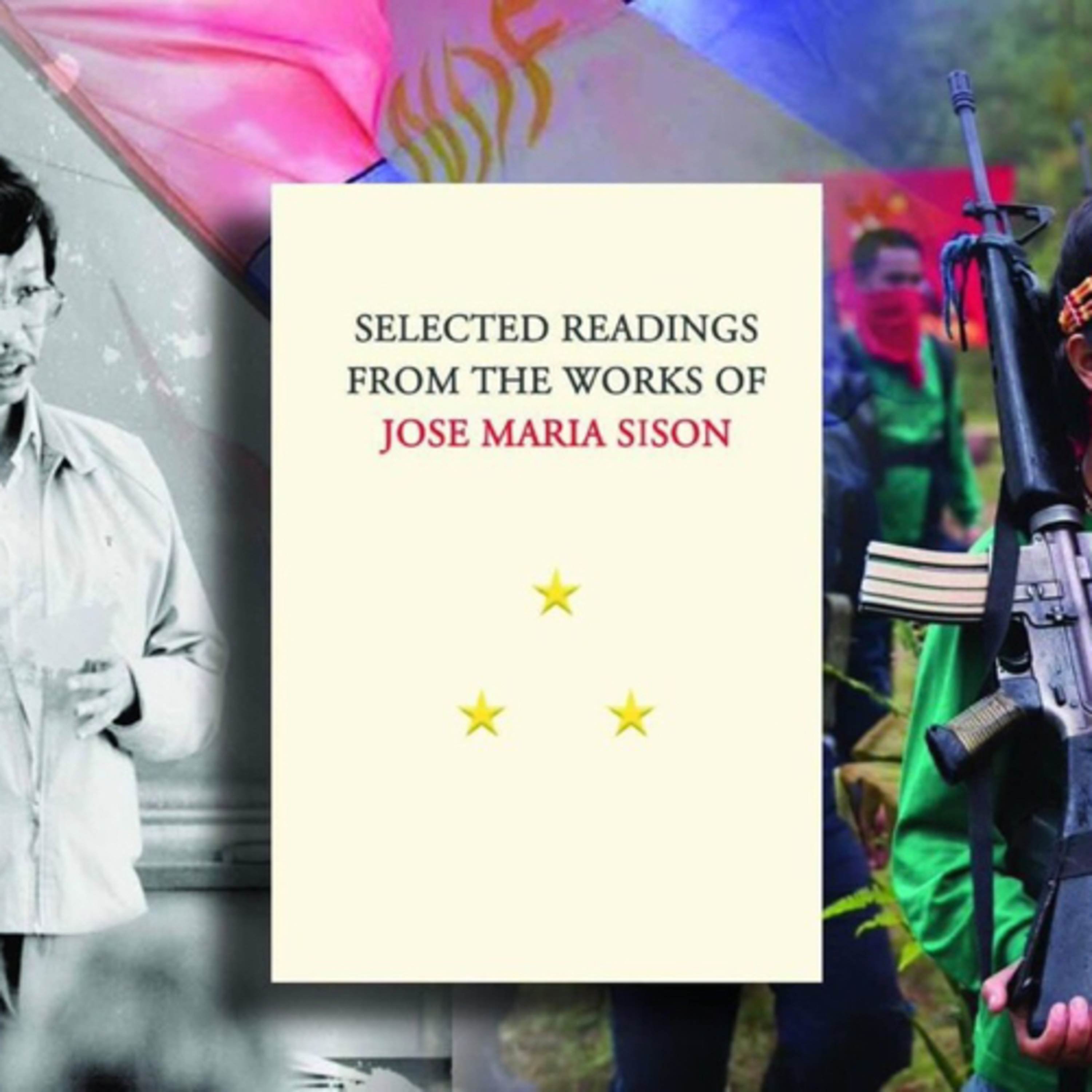 Selected Readings From The Works Of Jose Maria Sison: Part 2 episode artwork