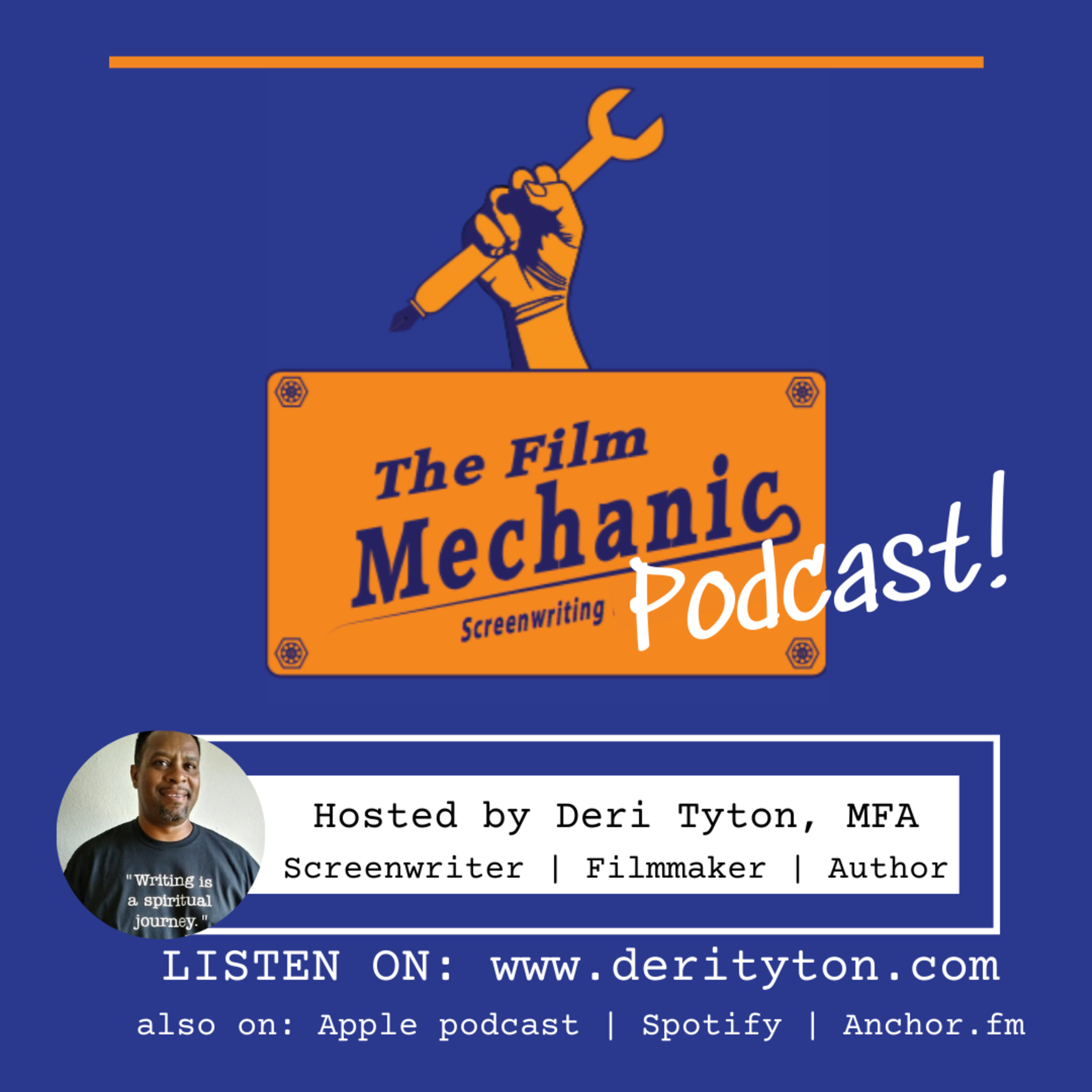 The Film Mechanic Screenwriting Podcast!
