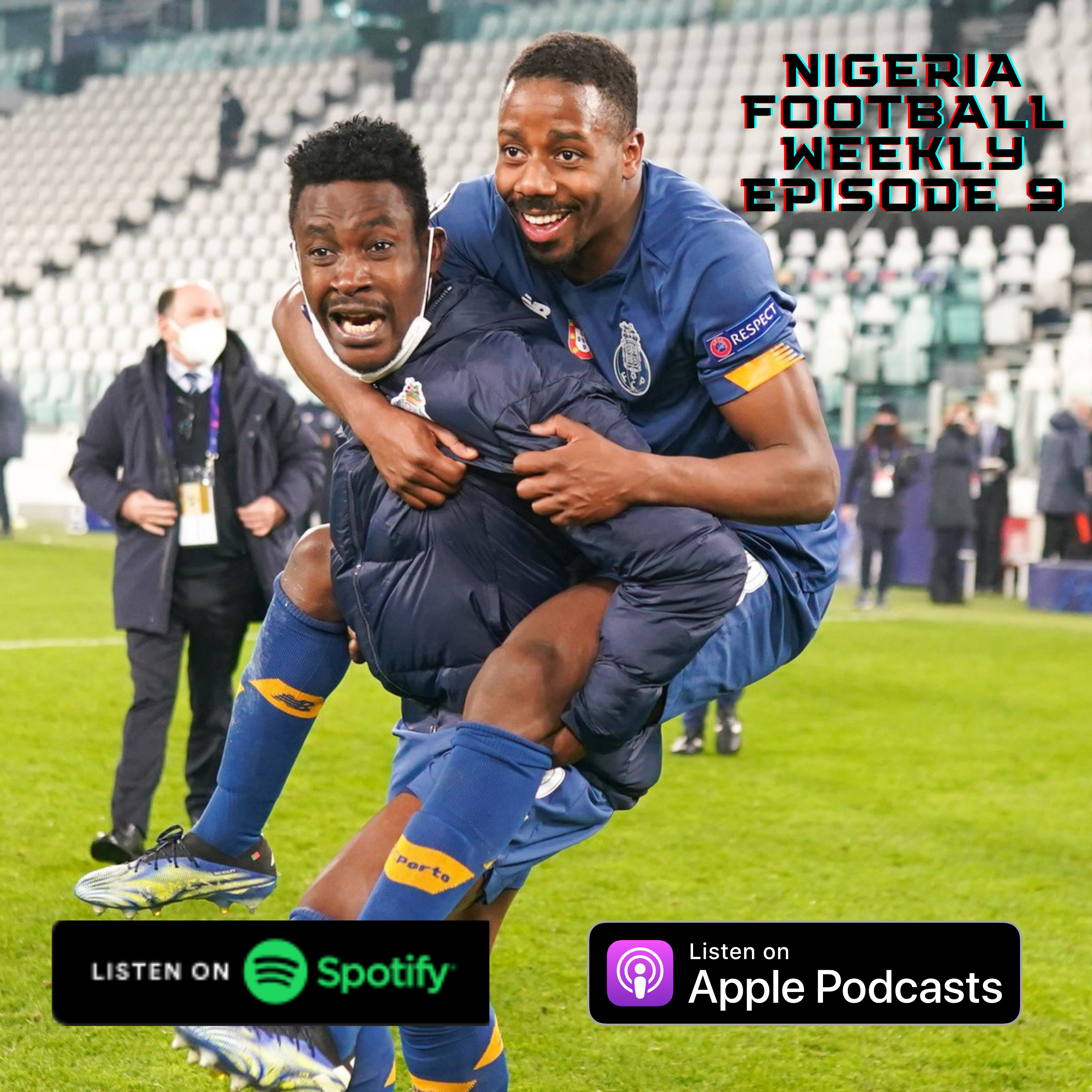 Episode 9: Sanusi’s Porto into UCL QFs, Aribo & Balogun win Scottish Title, Iheanacho scores 2 in 2, Osimhen hits 1st goal of 2021 & Ones To Watch episode artwork