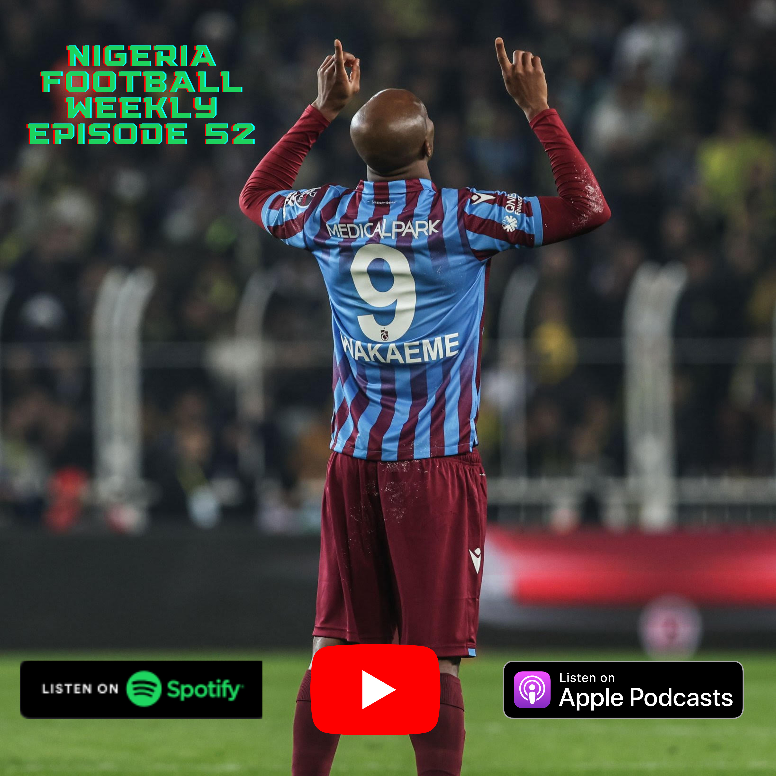 Nigeria Football Weekly