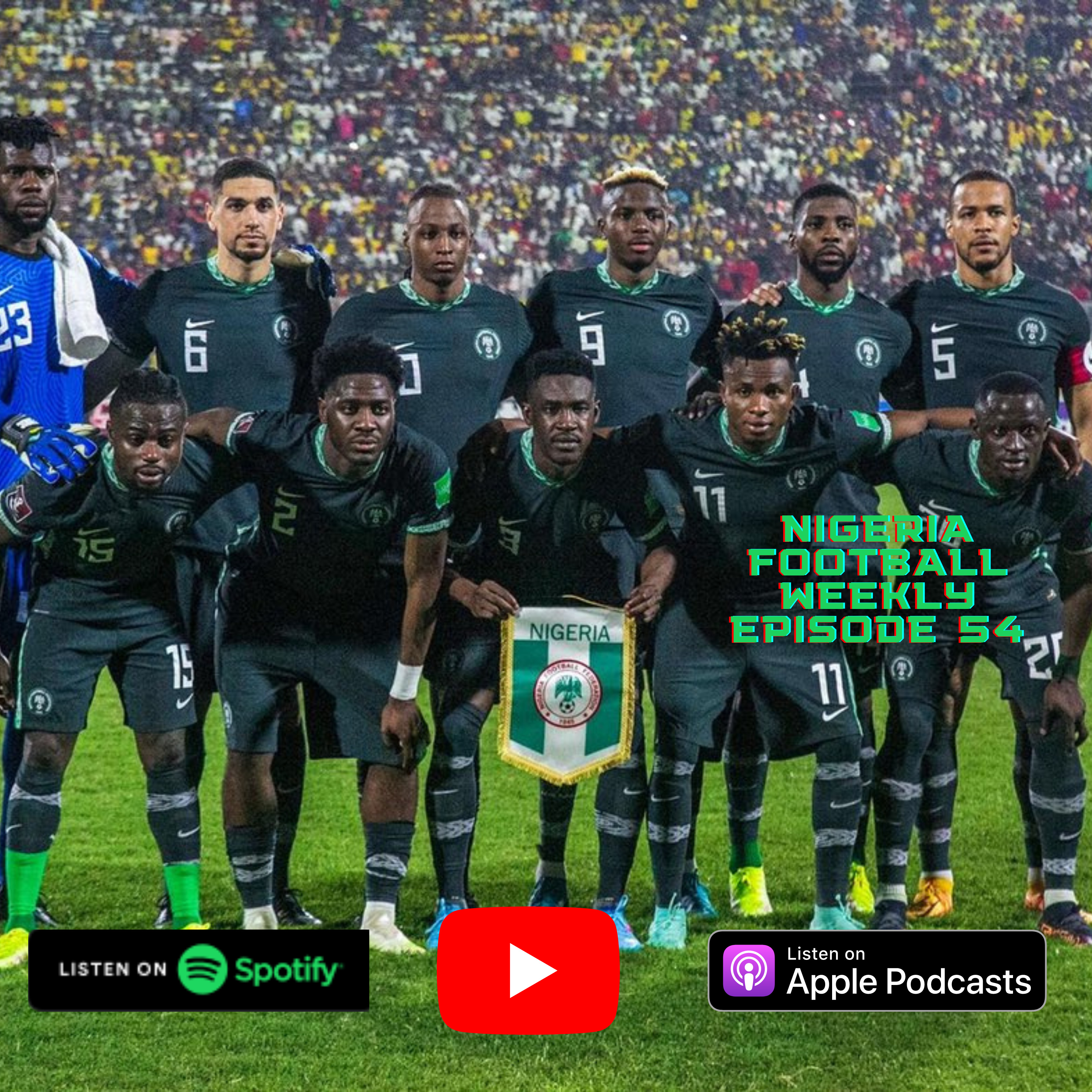 Nigeria Football Weekly
